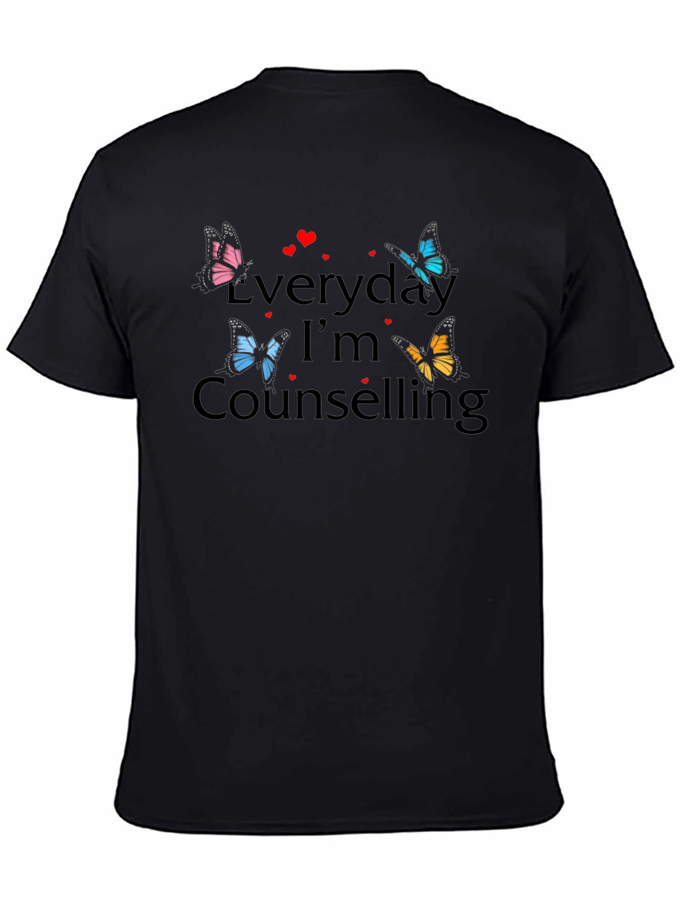 Everyday Im Counselling T-Shirt