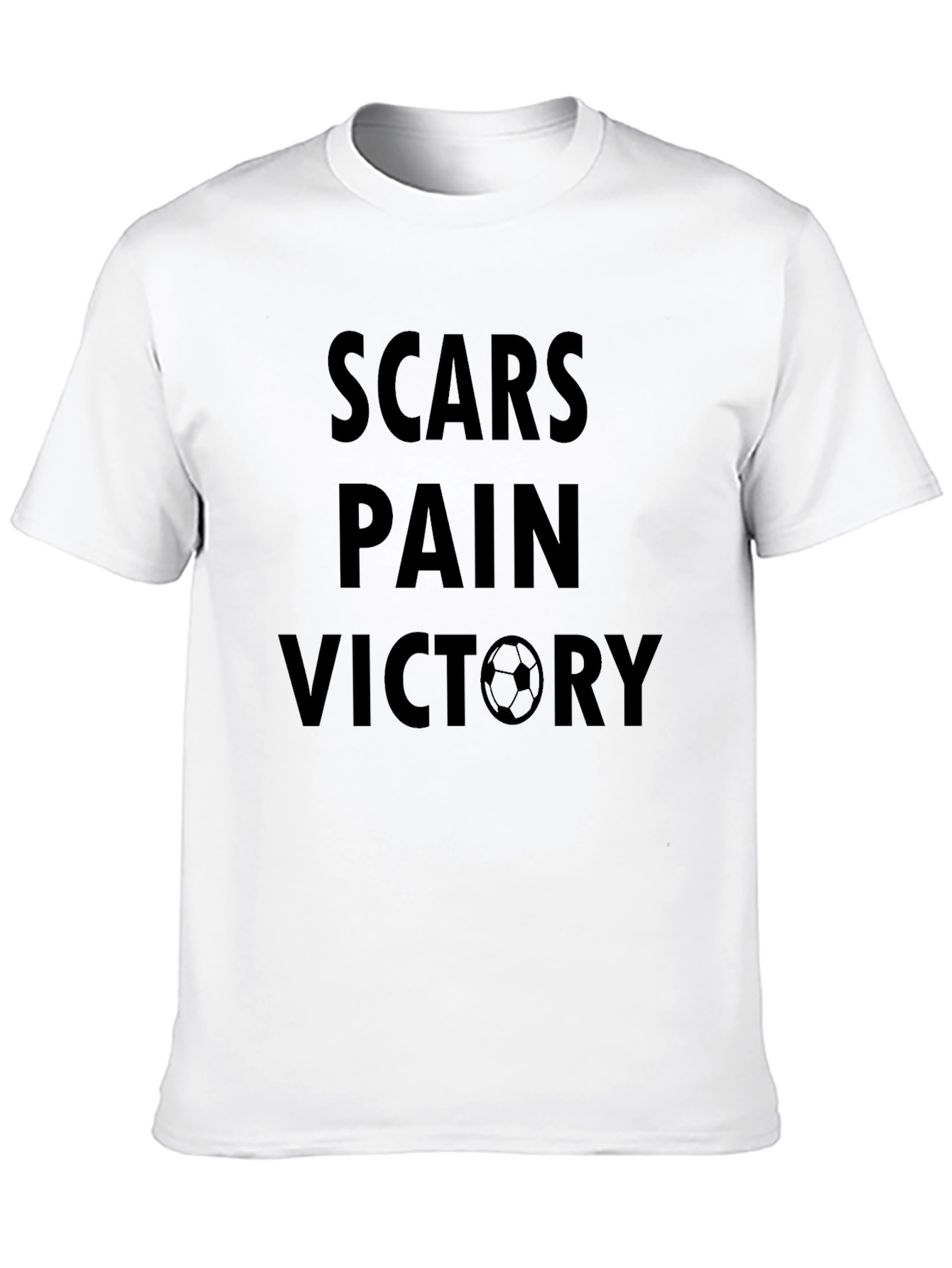Scars Pain Victory Soccer T-Shirt