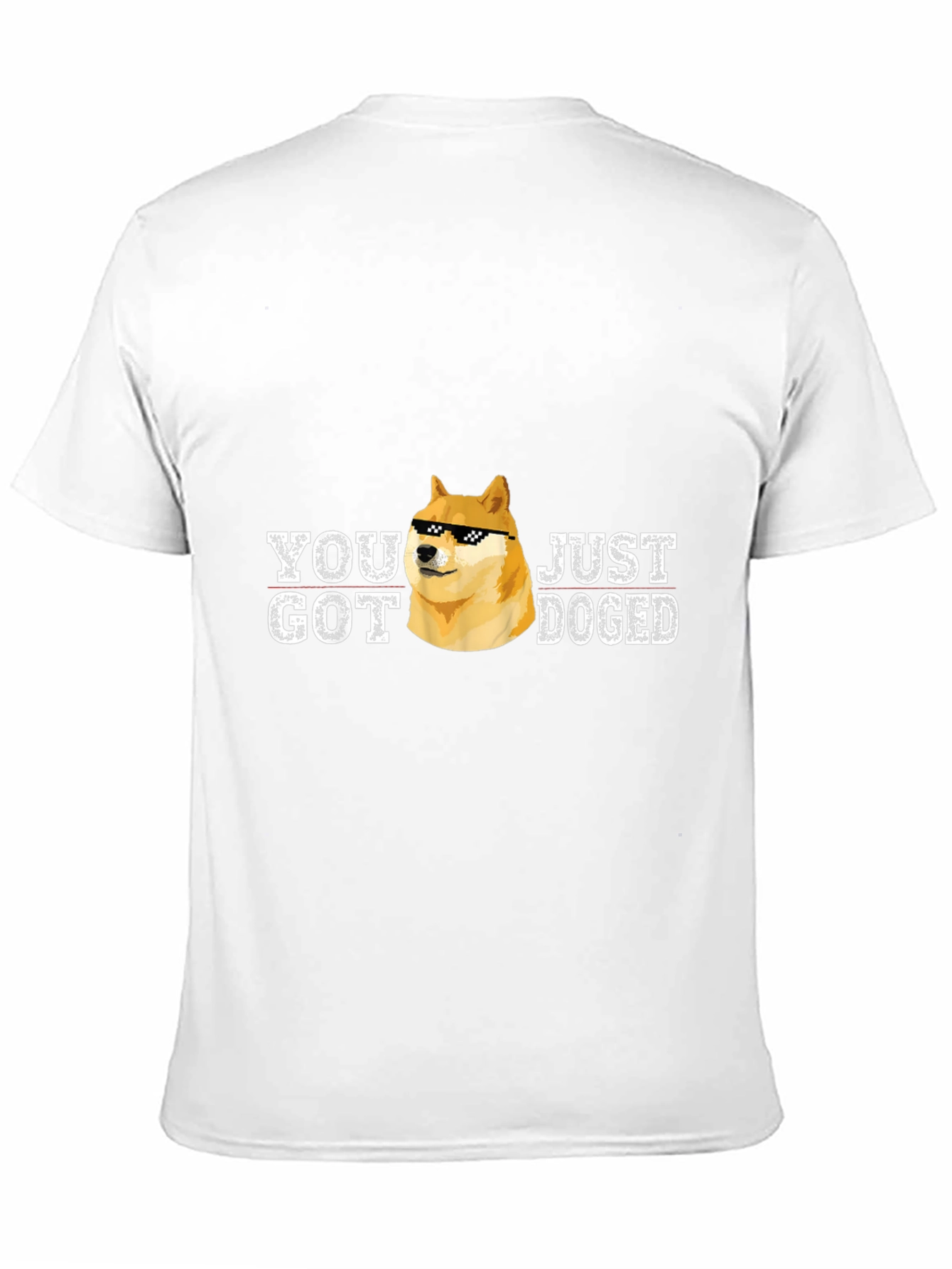You Got Just Doged Meme T-Shirt