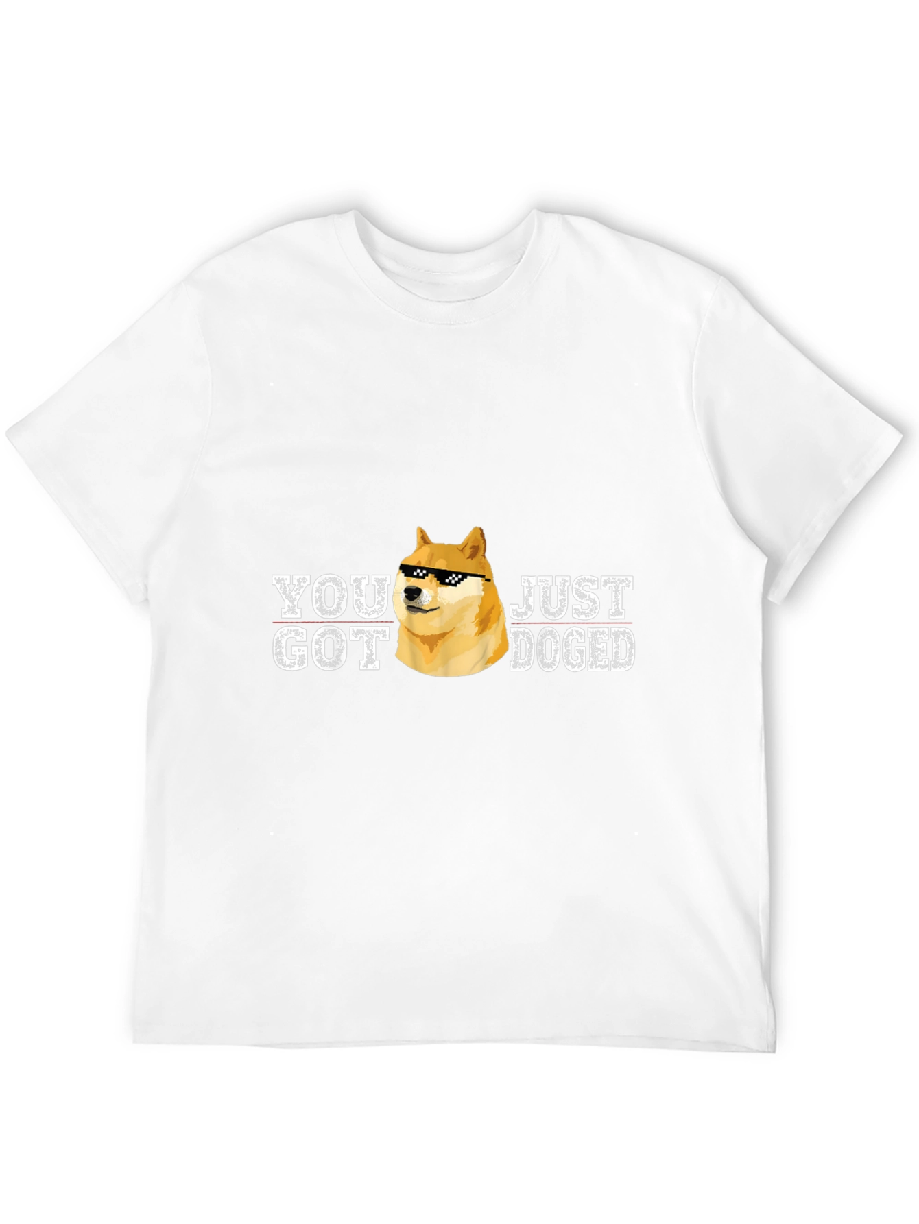 You Got Just Doged Meme T-Shirt