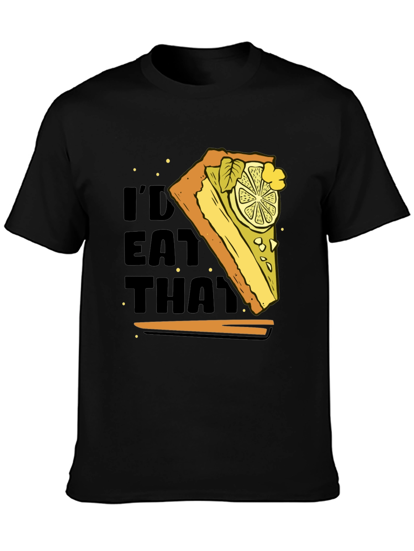 Id Eat That Lemon Pie T-Shirt