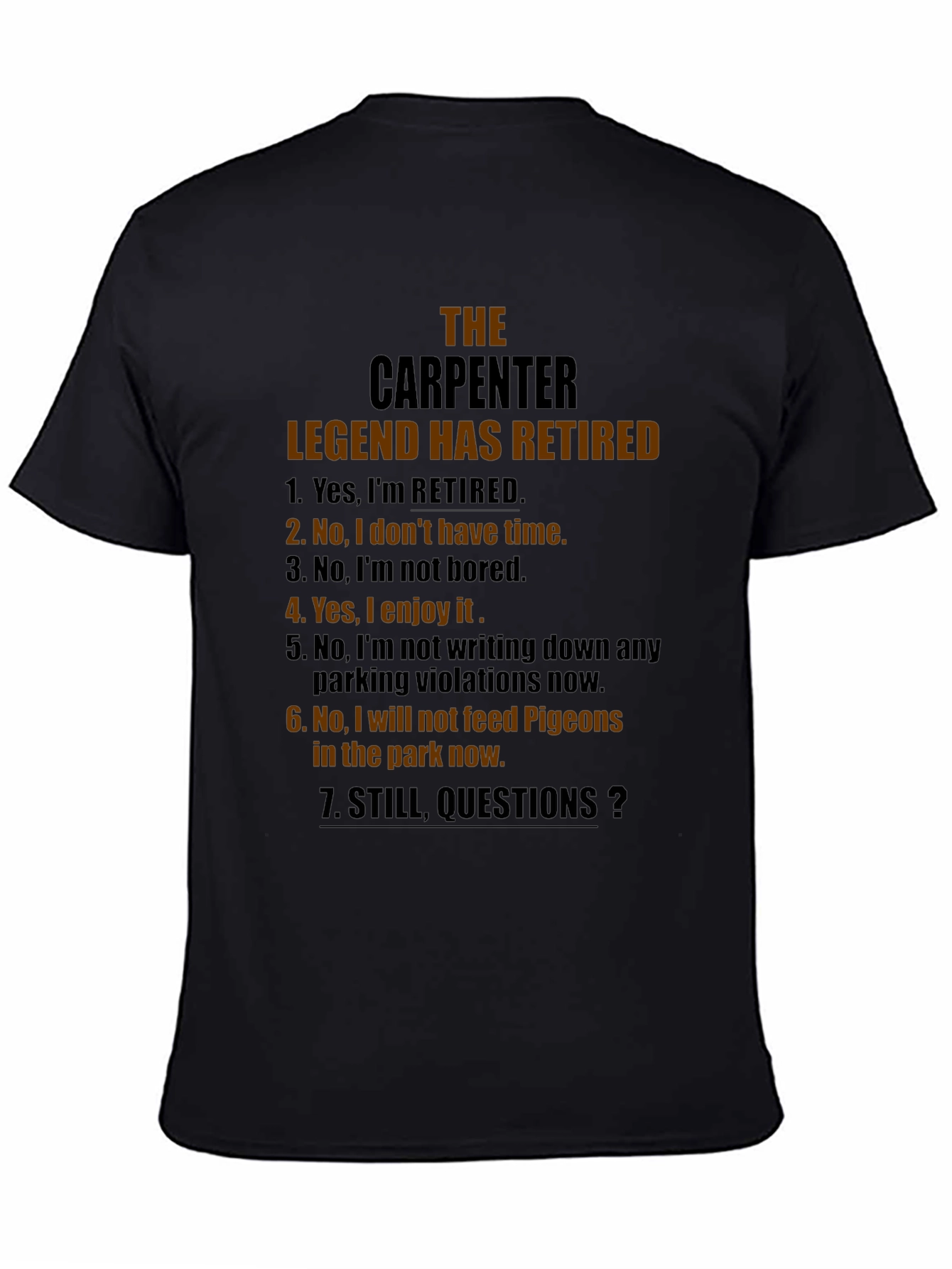 Retired Carpenter Legend T-Shirt - Funny Retirement Gift