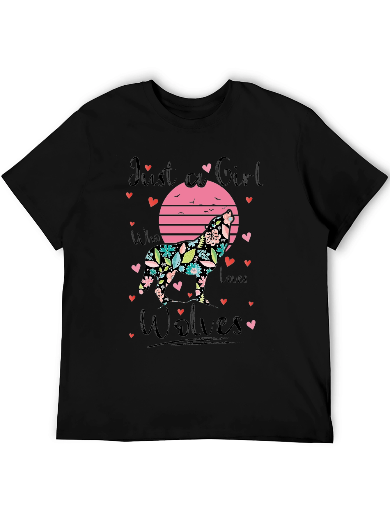 Just a Girl Who Loves Wolves T-Shirt