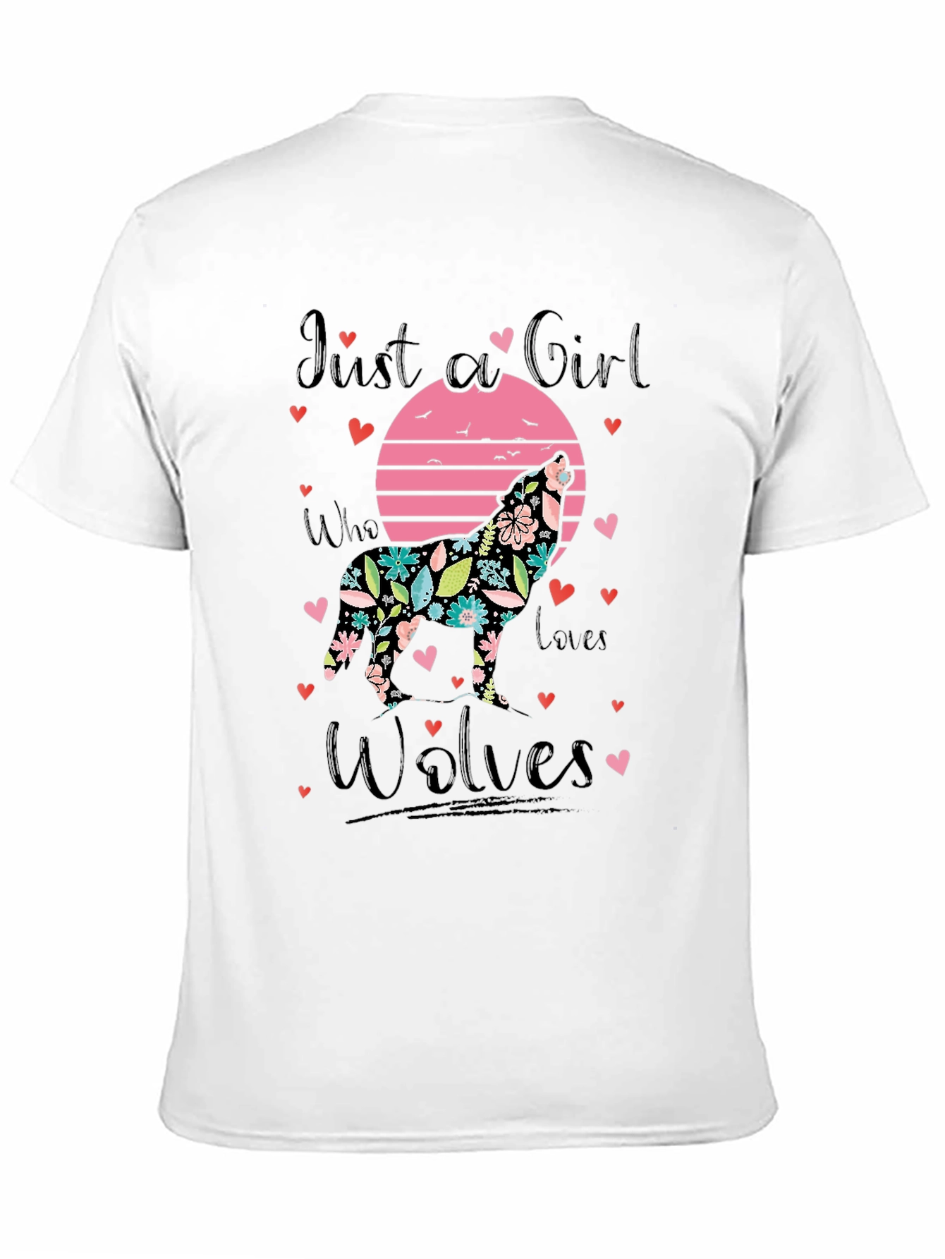 Just a Girl Who Loves Wolves T-Shirt