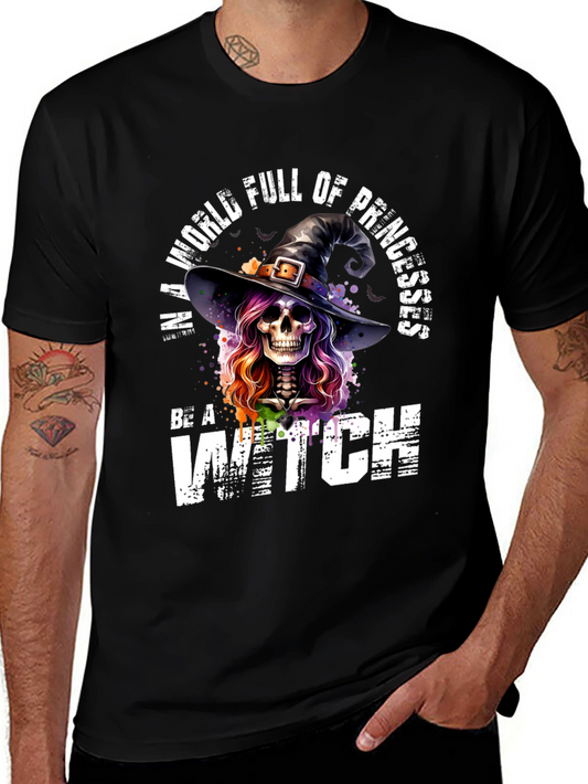 Be a Witch Halloween T-Shirt