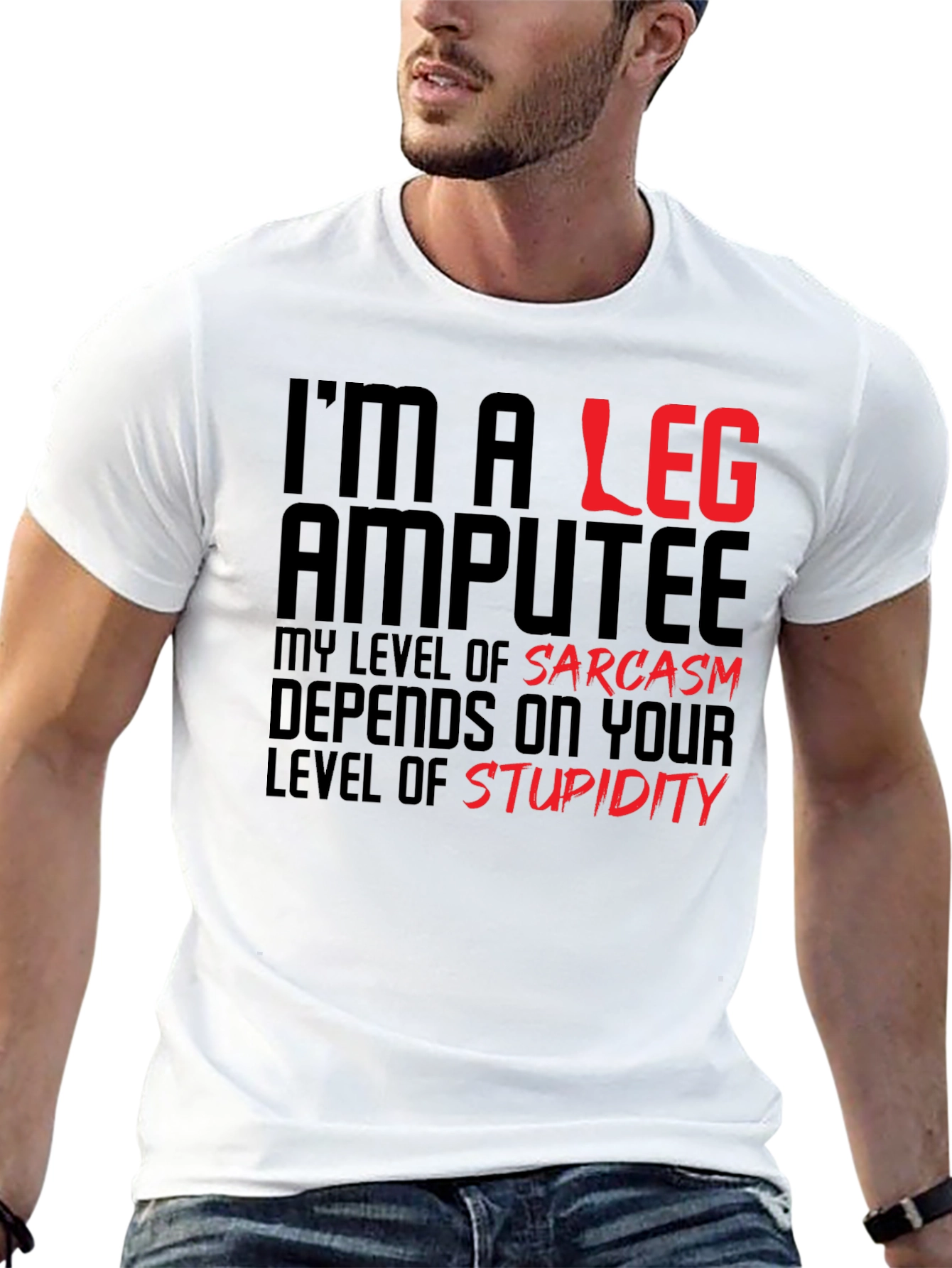 Sarcastic Leg Amputee Graphic Tee