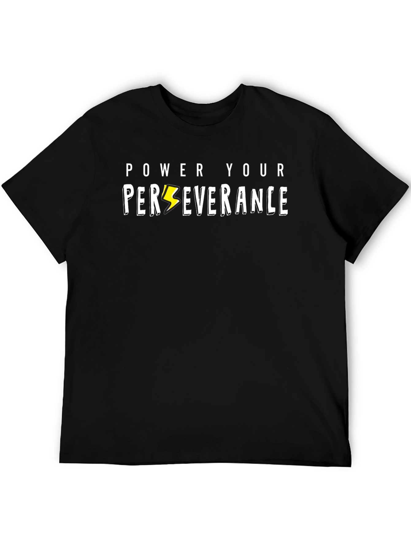 Power Your Perseverance T-Shirt
