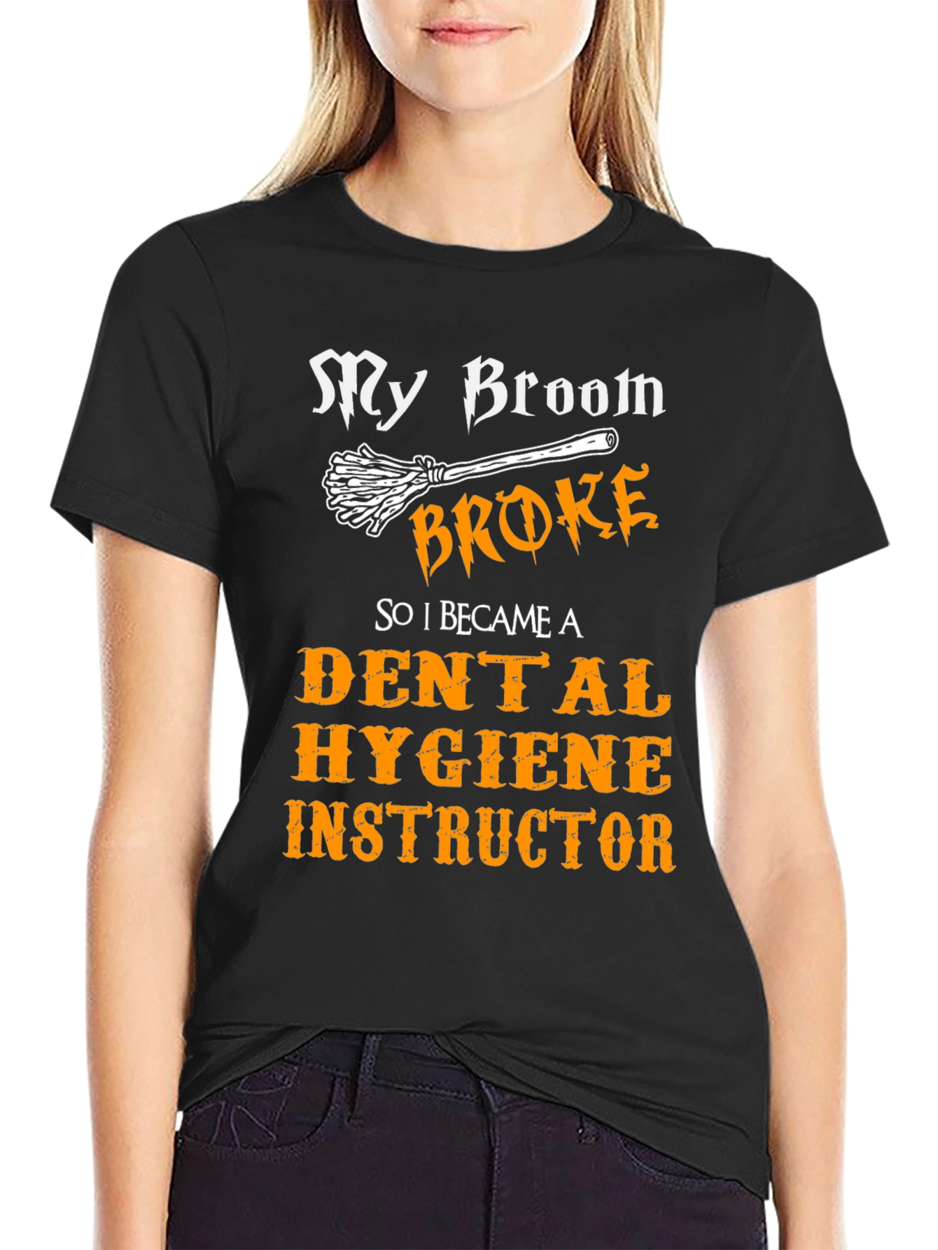 Dental Hygiene Instructor T-Shirt - Funny Halloween Tee