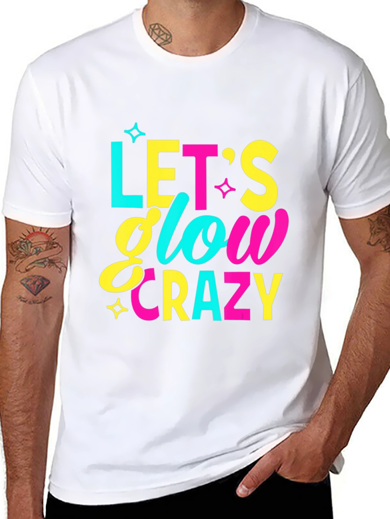 Lets Glow Crazy Graphic T-Shirt - Fun Party Tee