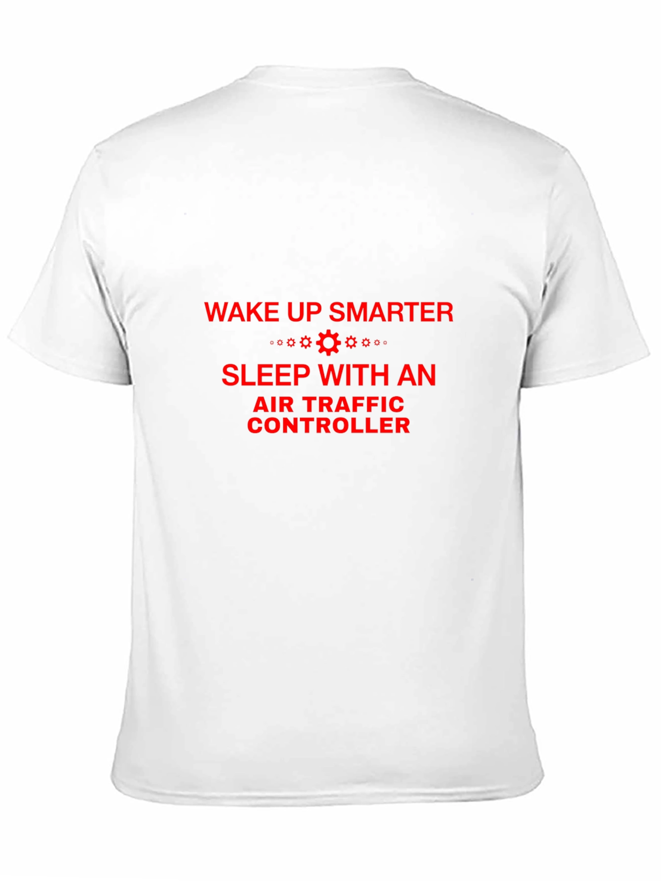 Wake Up Smarter Air Traffic Controller T-Shirt