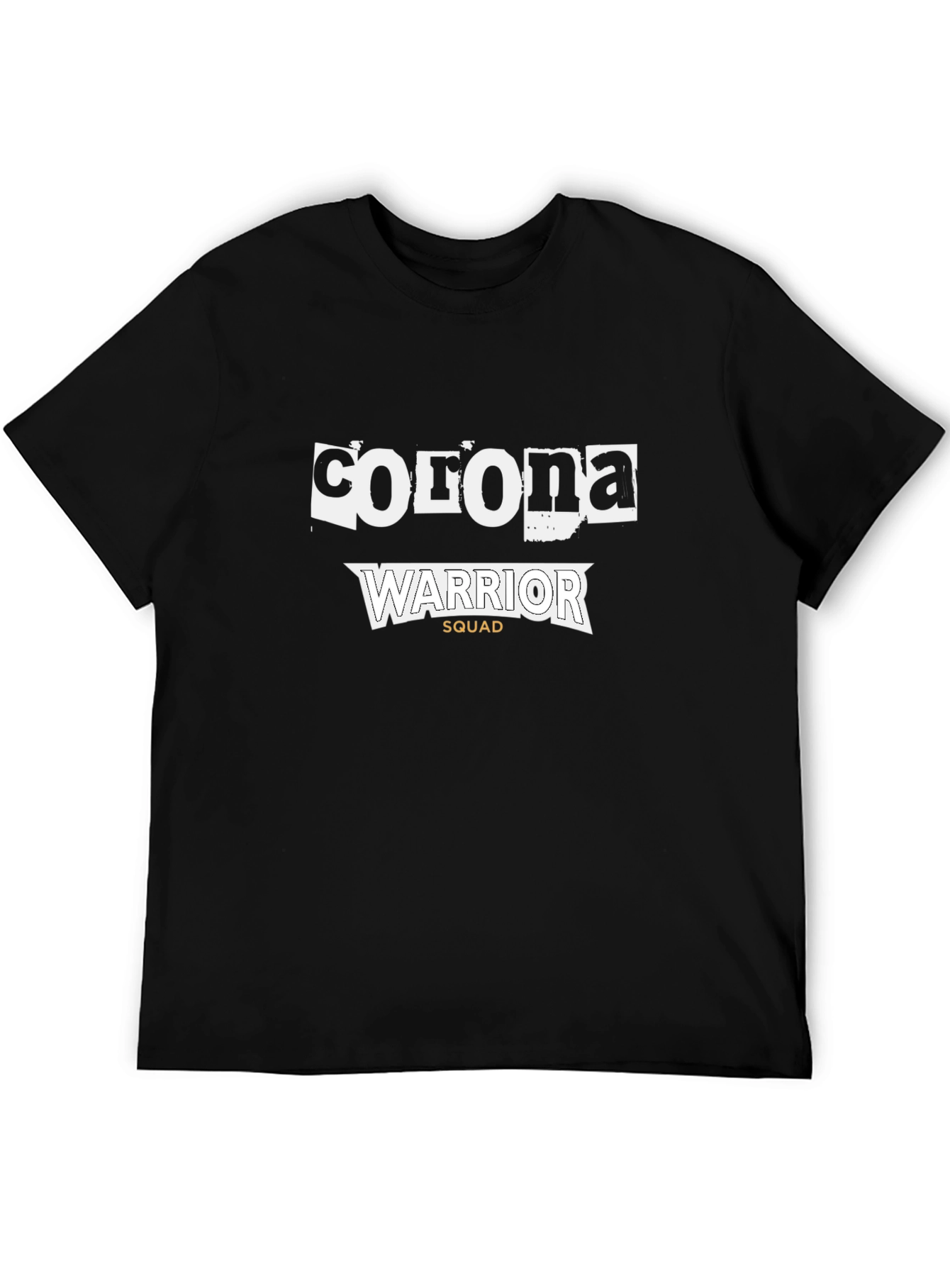 Corona Warrior Squad T-Shirt