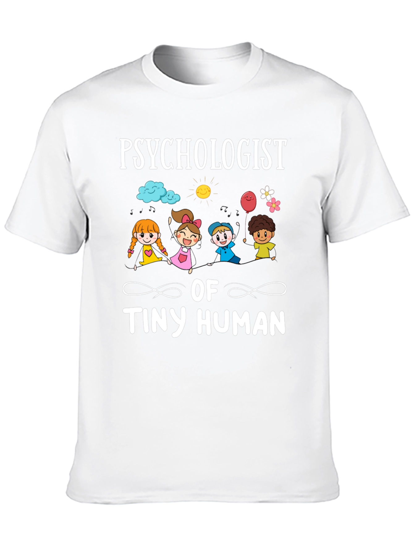Psychologist of Tiny Human T-Shirt