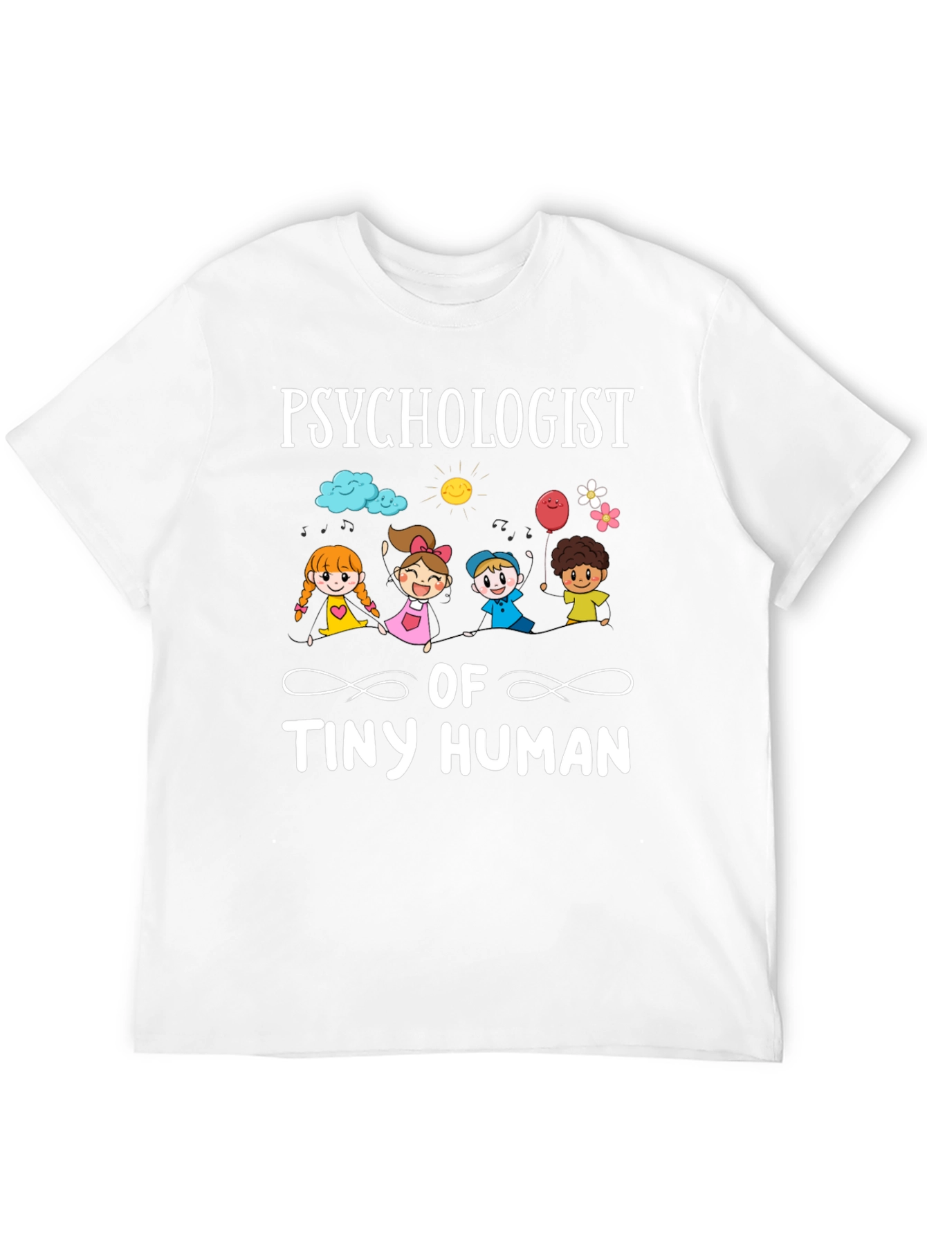 Psychologist of Tiny Human T-Shirt