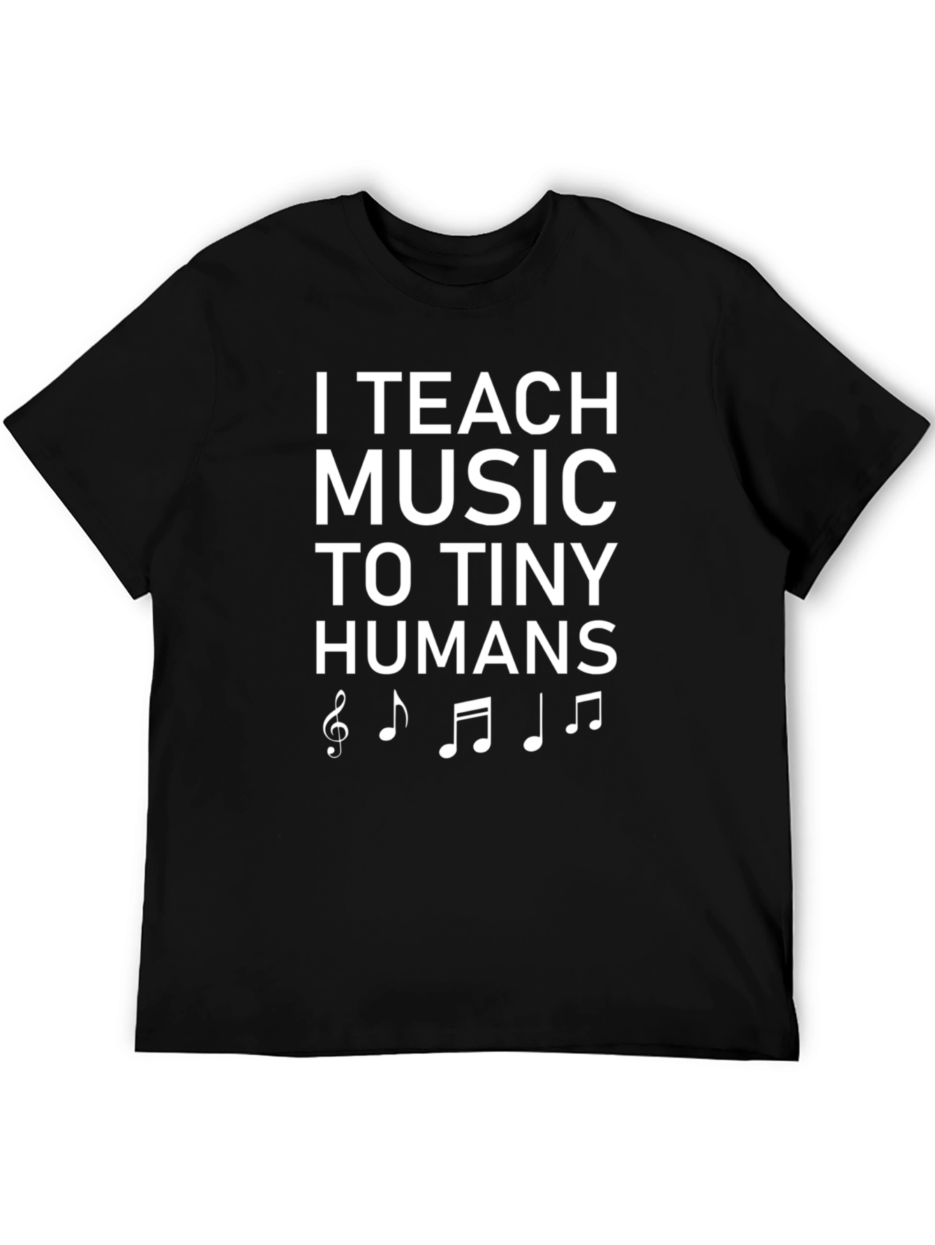 I Teach Music T-Shirt - Musician Teacher Tee