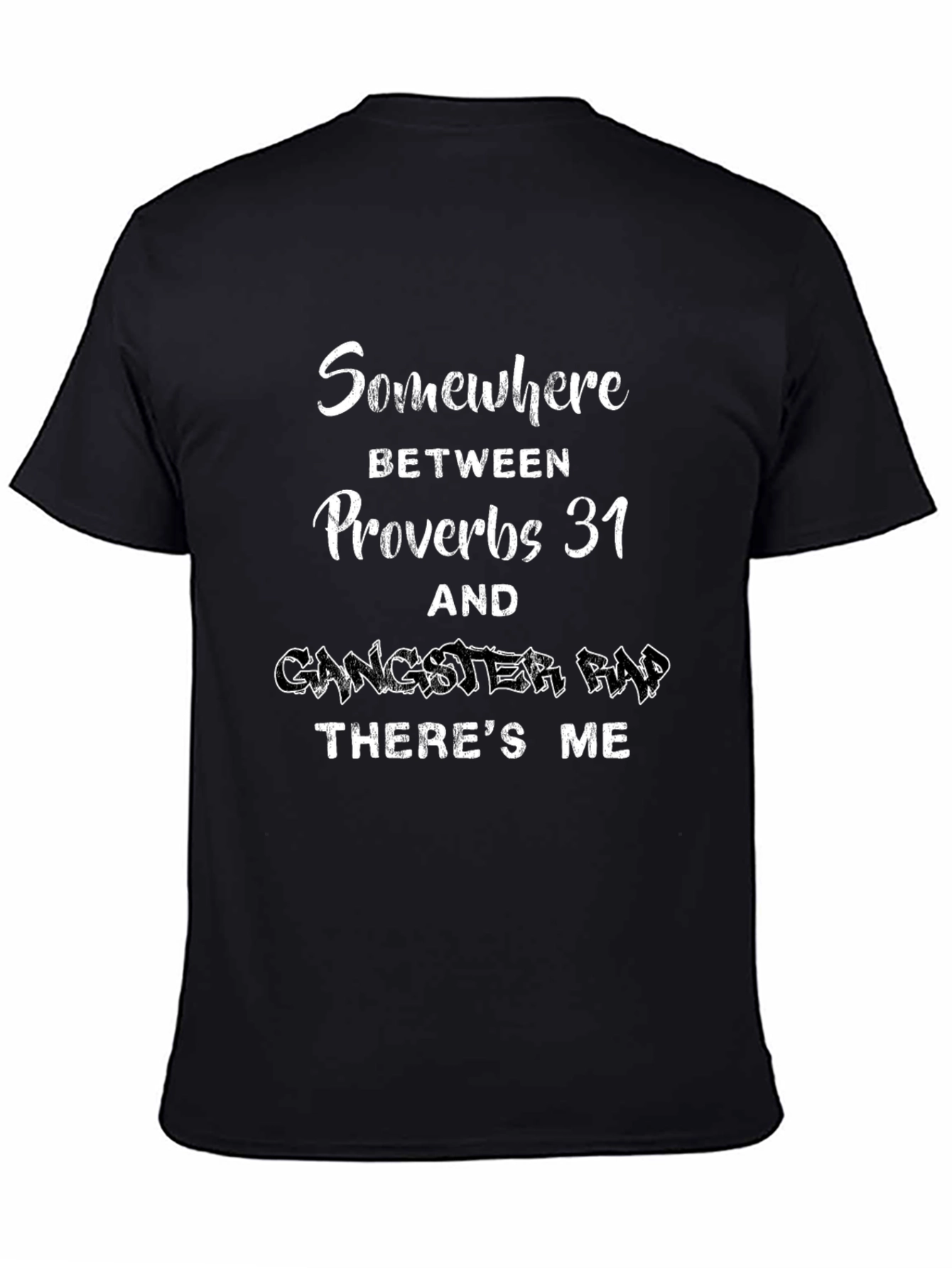 Proverbs 31 Gangster Rap Graphic T-Shirt