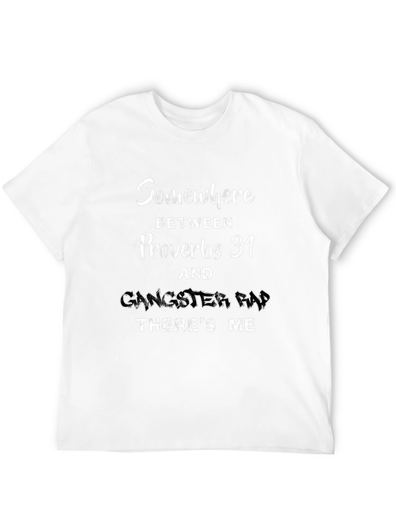 Proverbs 31 Gangster Rap Graphic T-Shirt