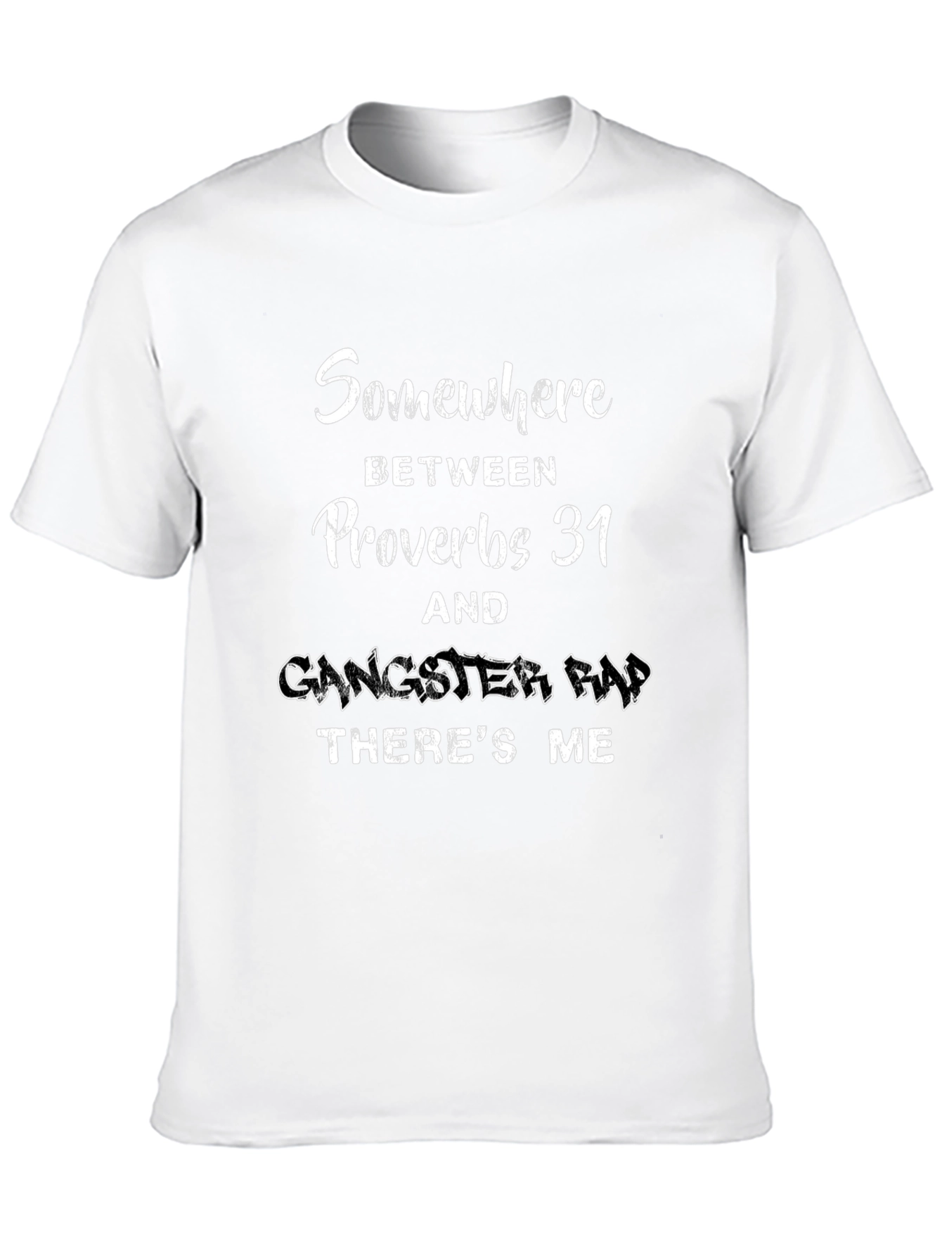 Proverbs 31 Gangster Rap Graphic T-Shirt