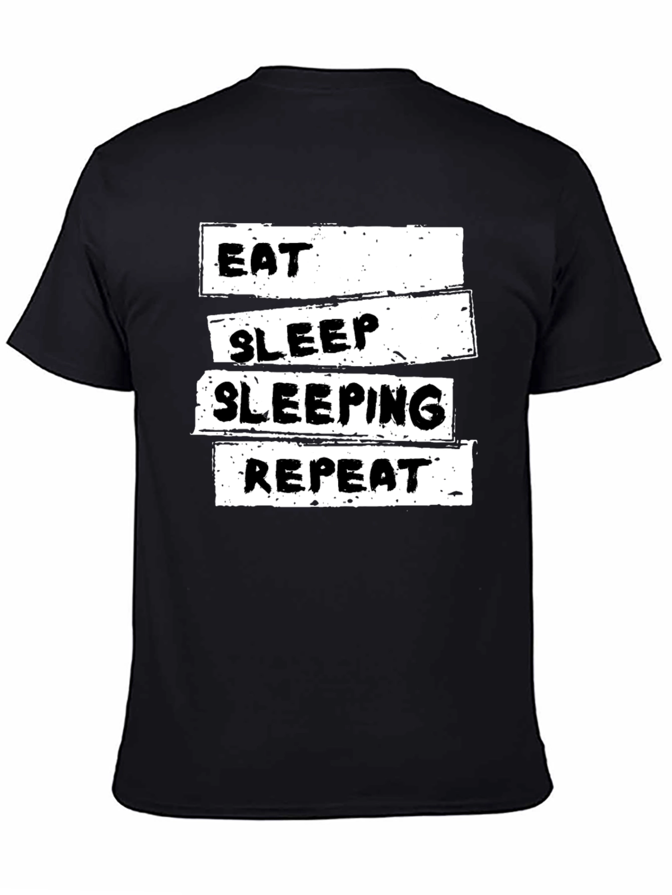Eat Sleep Sleeping Repeat Black T-Shirt