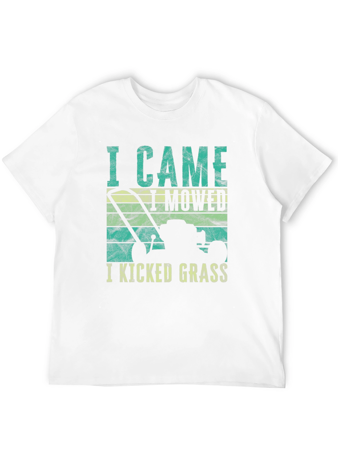 I Came I Mowed I Kicked Grass Tee