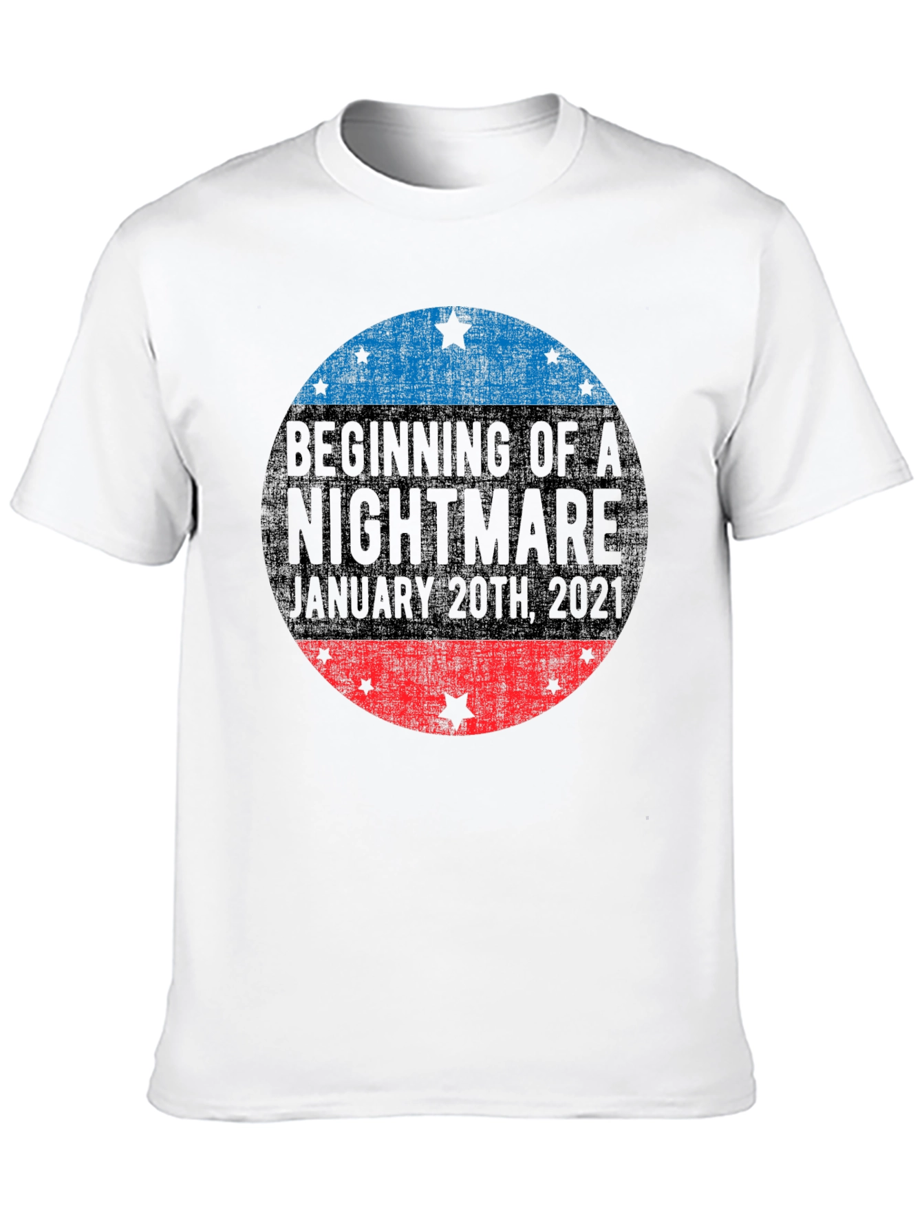 Beginning of a Nightmare January 20th T-Shirt