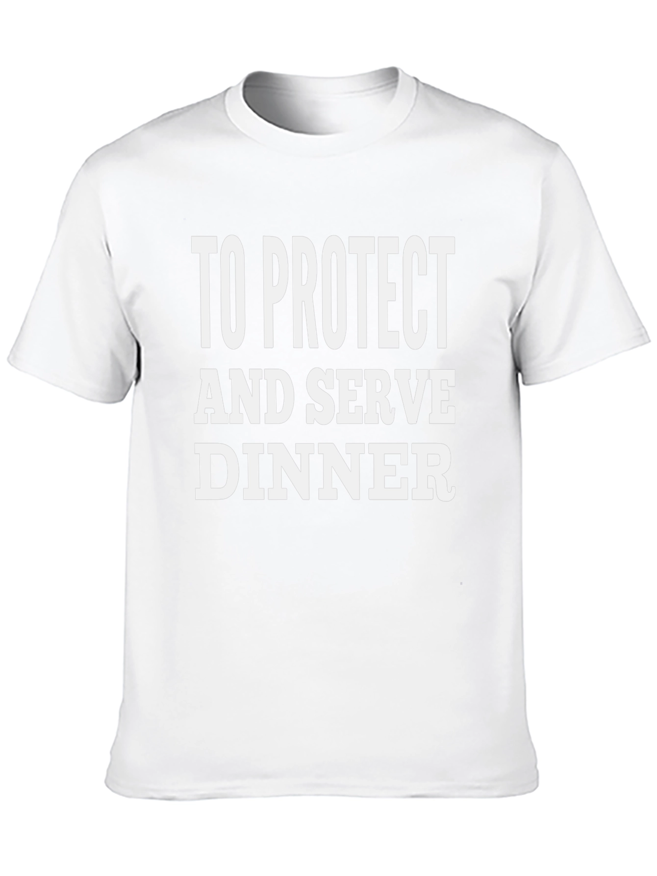To Protect and Serve Dinner T-Shirt
