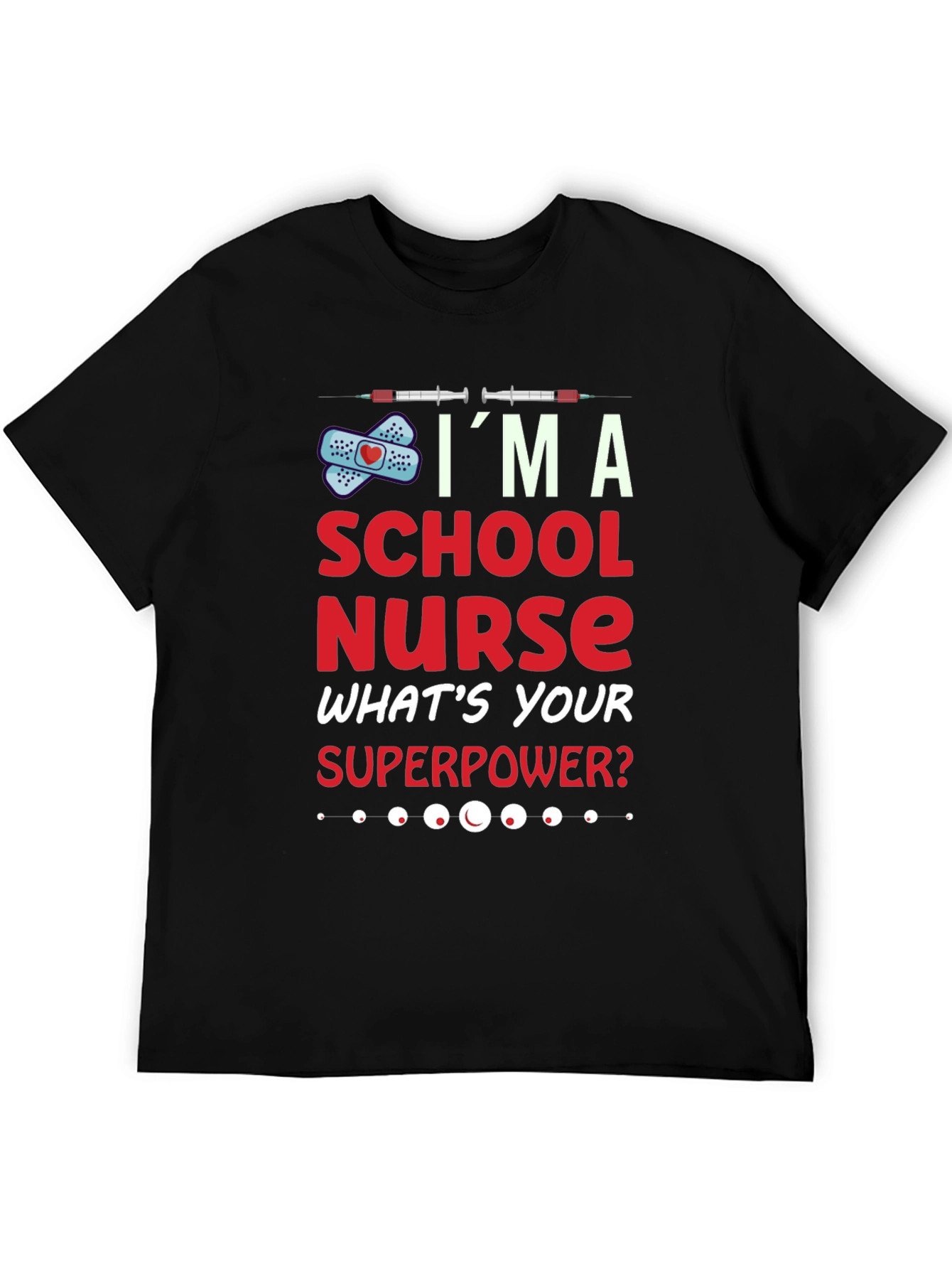 School Nurse Superpower T-Shirt