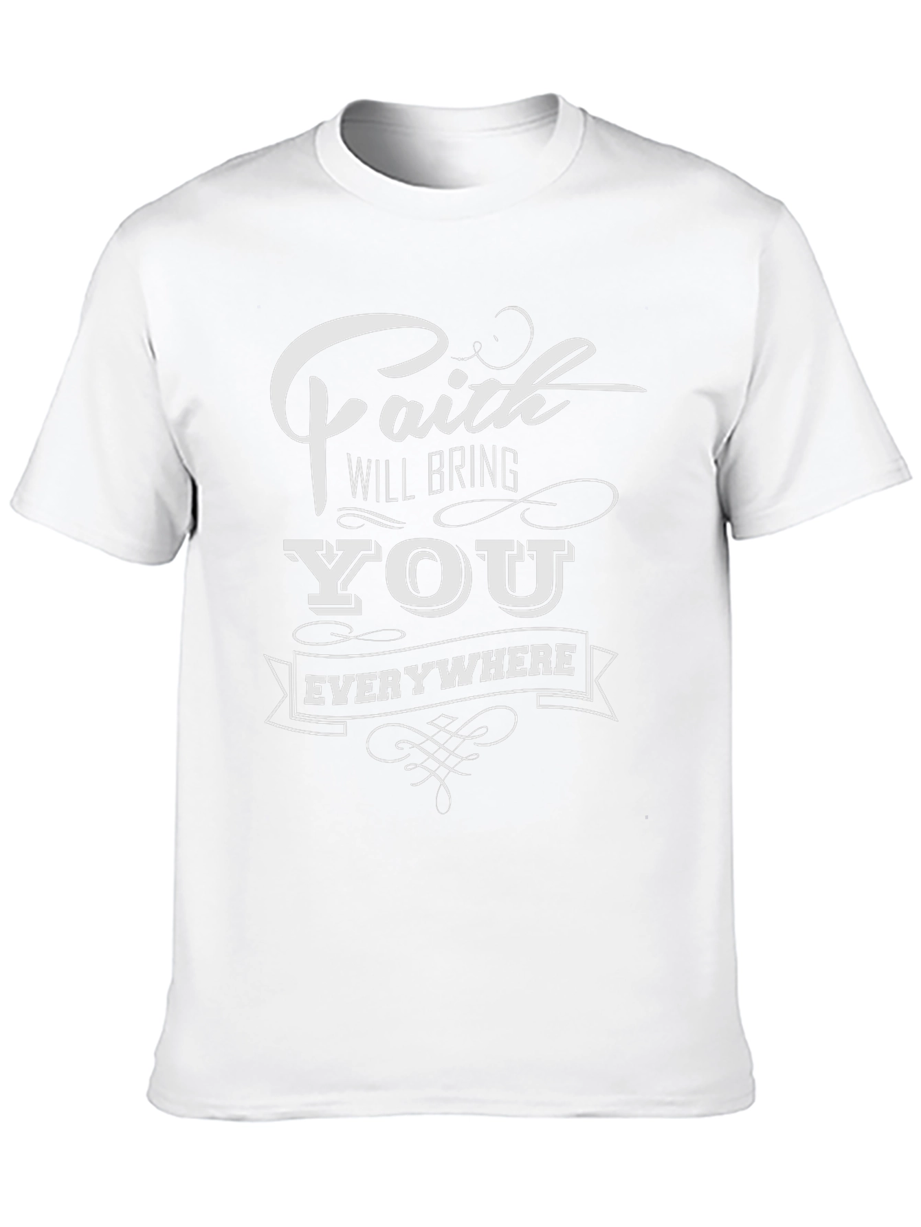 Faith Will Bring You Everywhere Graphic Tee