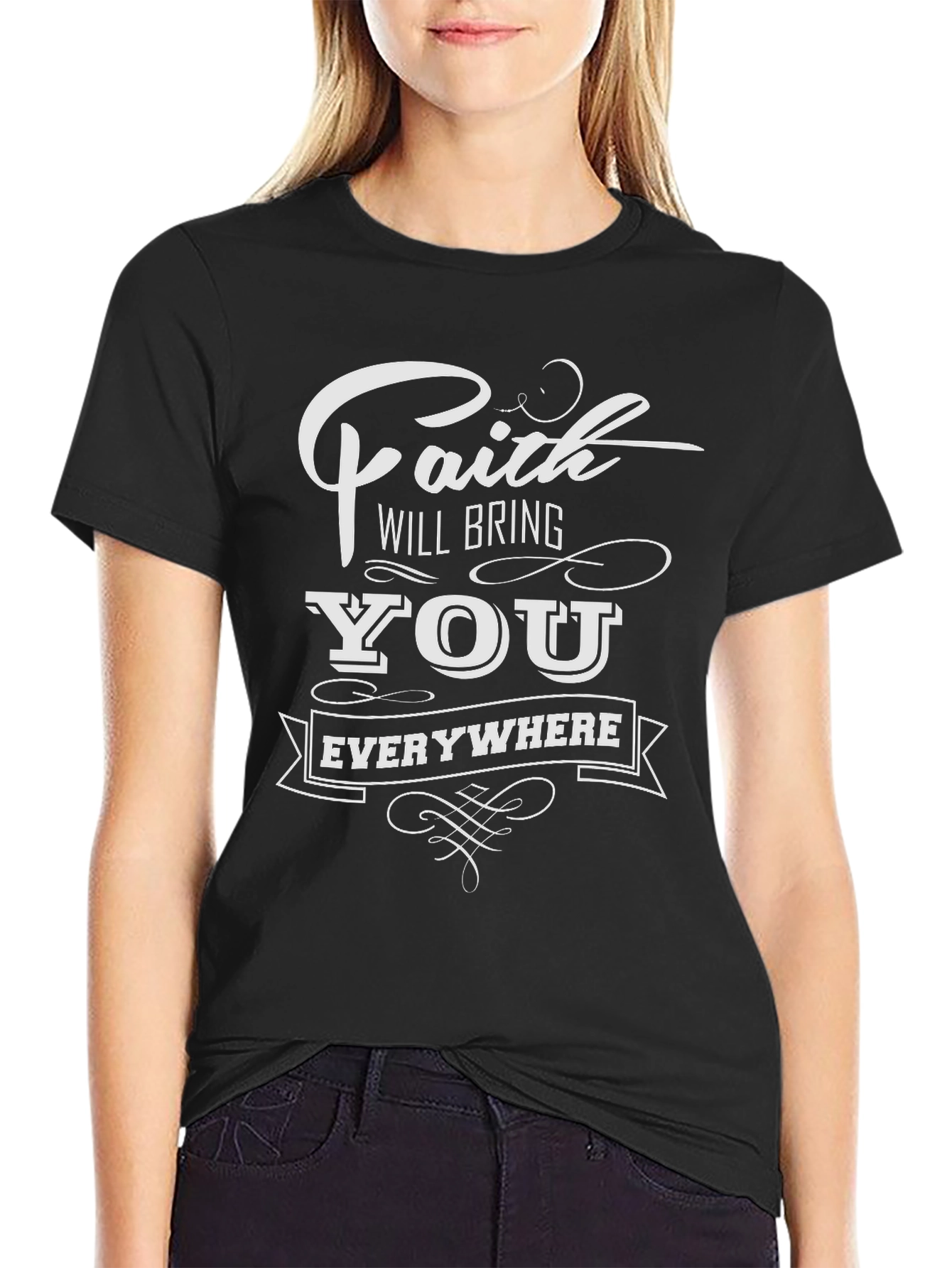 Faith Will Bring You Everywhere Graphic Tee