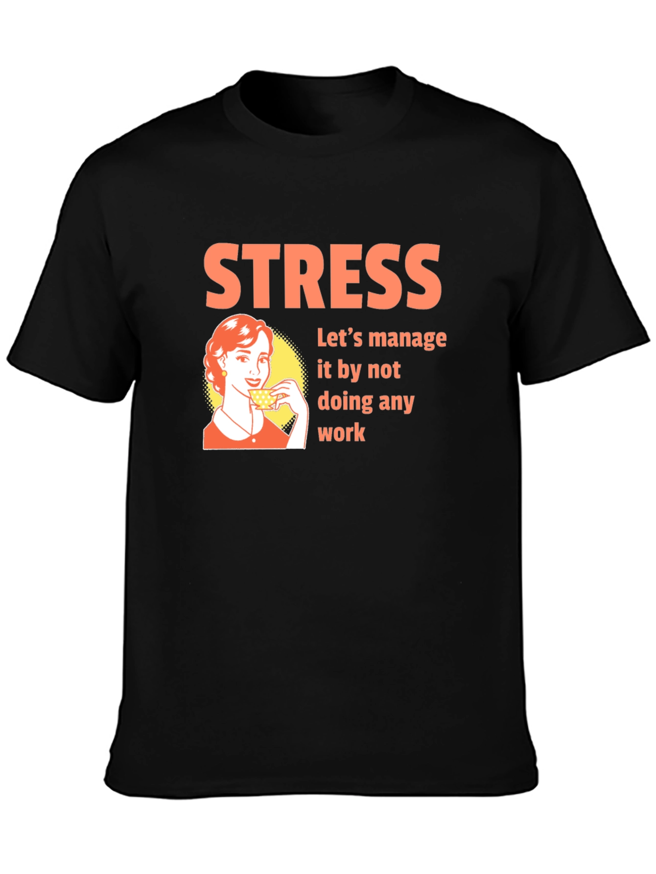 Stress Management T-Shirt - Funny Graphic Tee