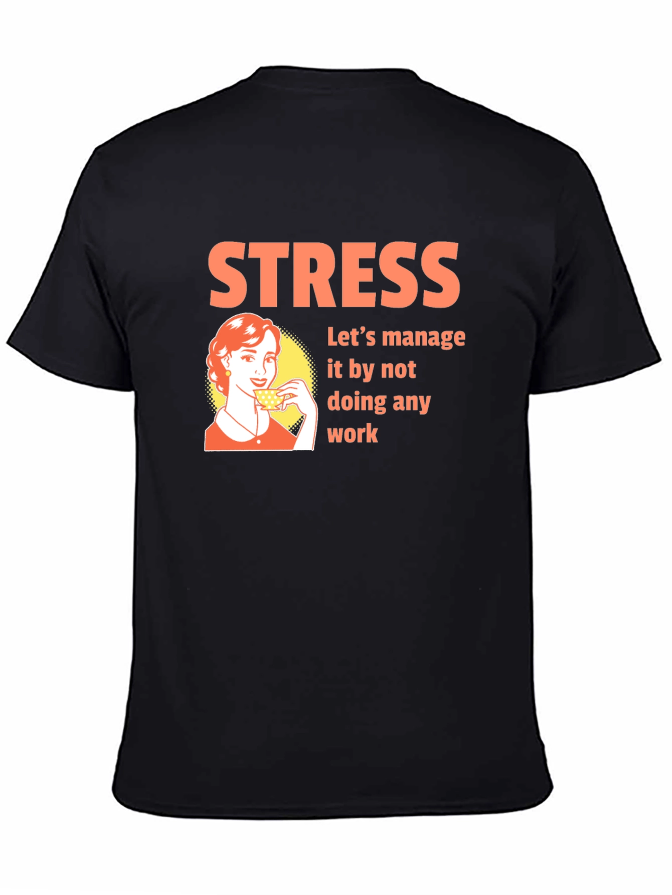 Stress Management T-Shirt - Funny Graphic Tee