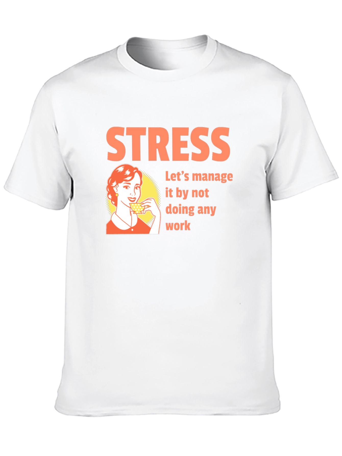 Stress Management T-Shirt - Funny Graphic Tee