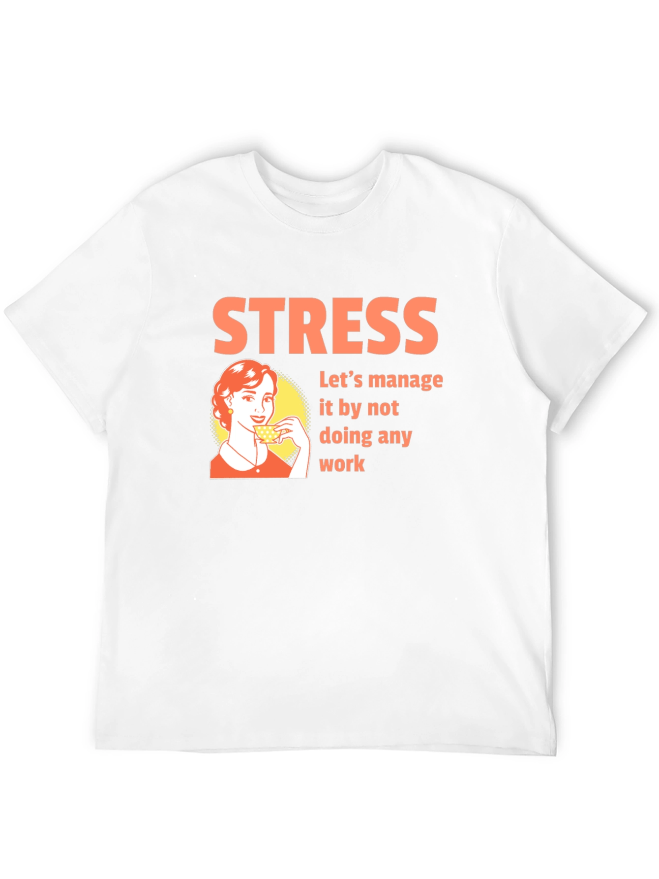 Stress Management T-Shirt - Funny Graphic Tee