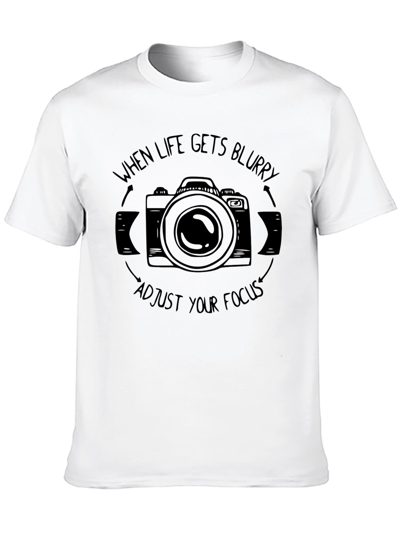 When Life Gets Blurry T-Shirt