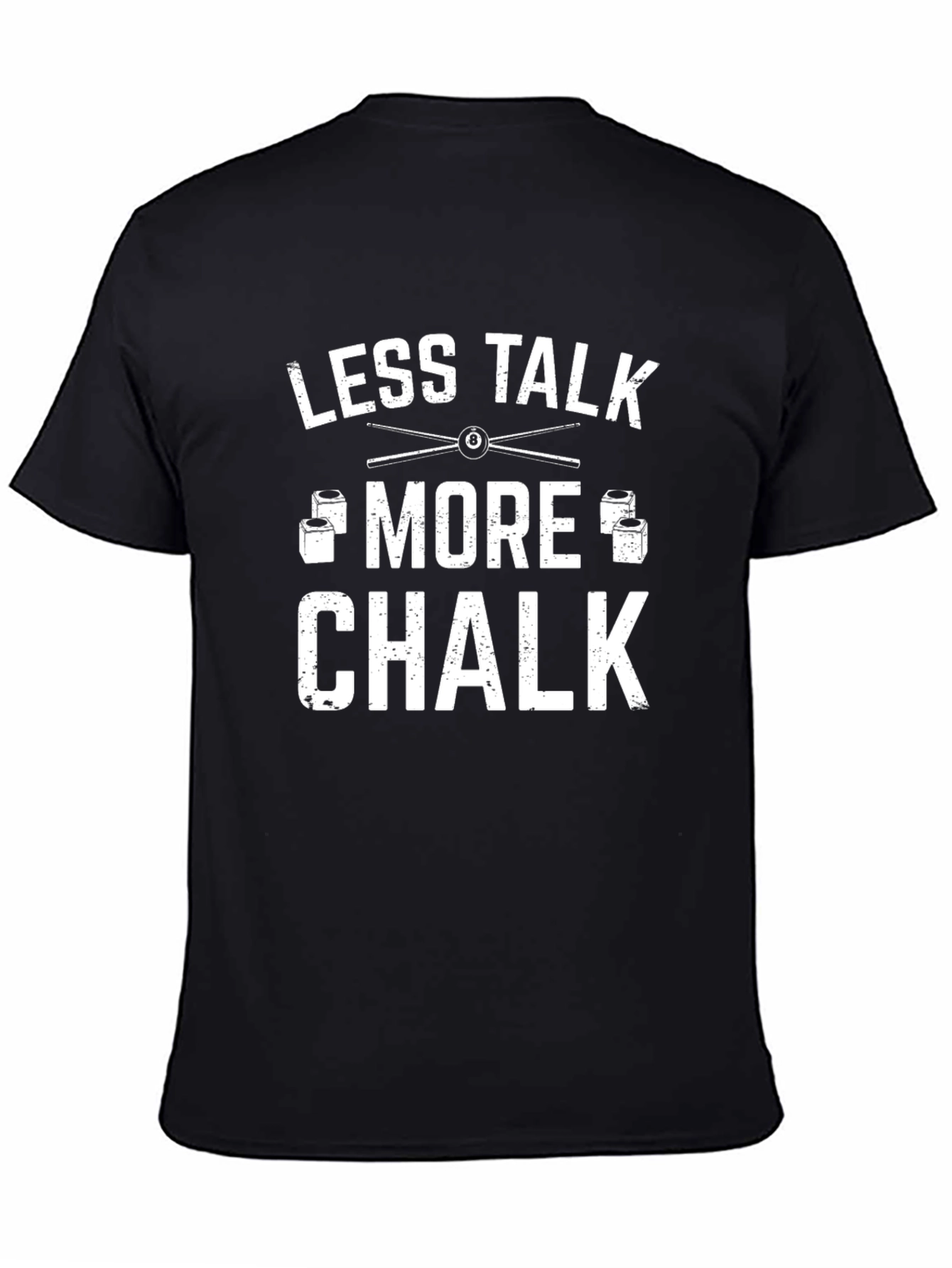 Less Talk More Chalk Graphic Tee