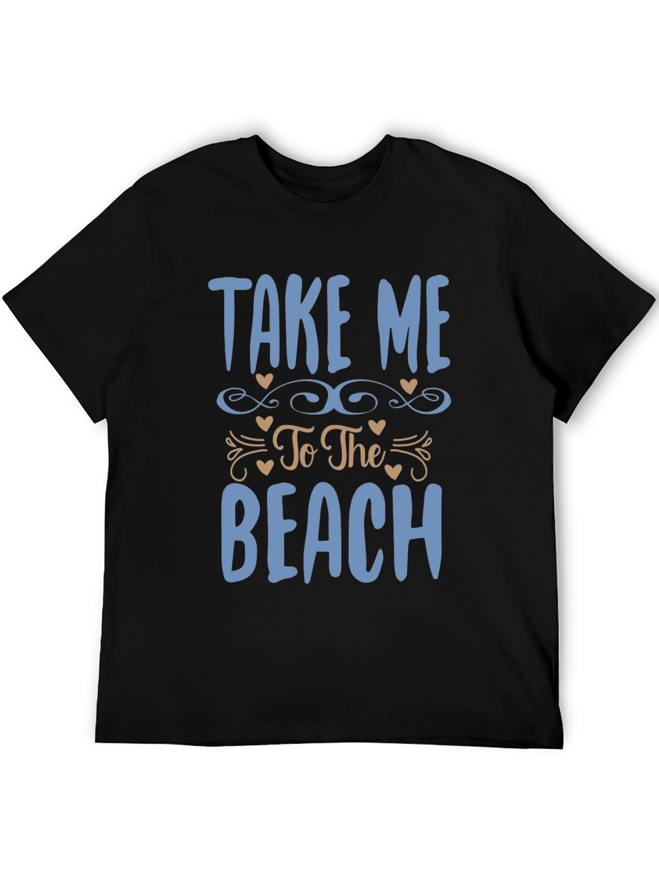 Take Me To The Beach Mens T-Shirt