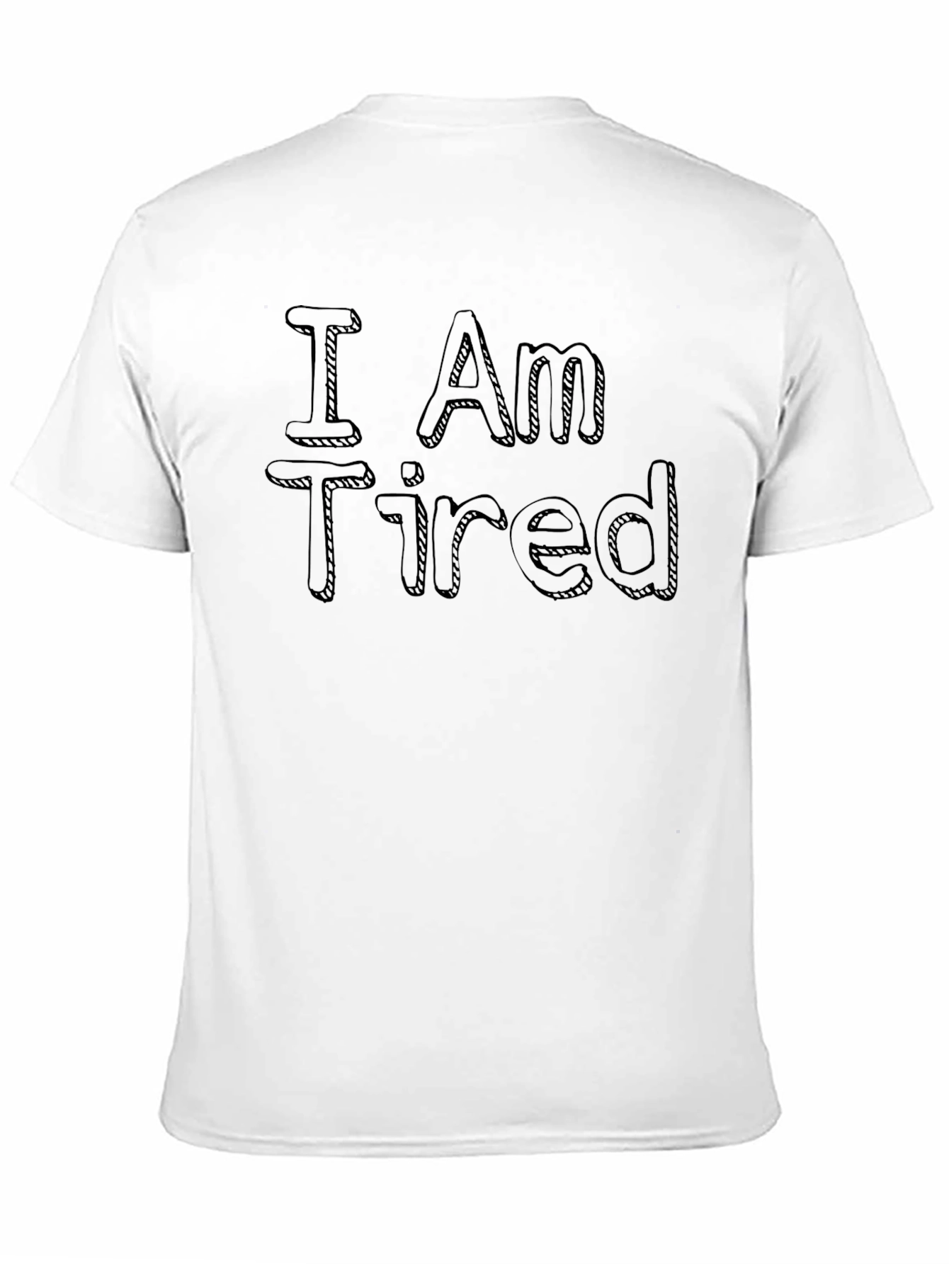 I Am Tired Graphic T-Shirt - Black