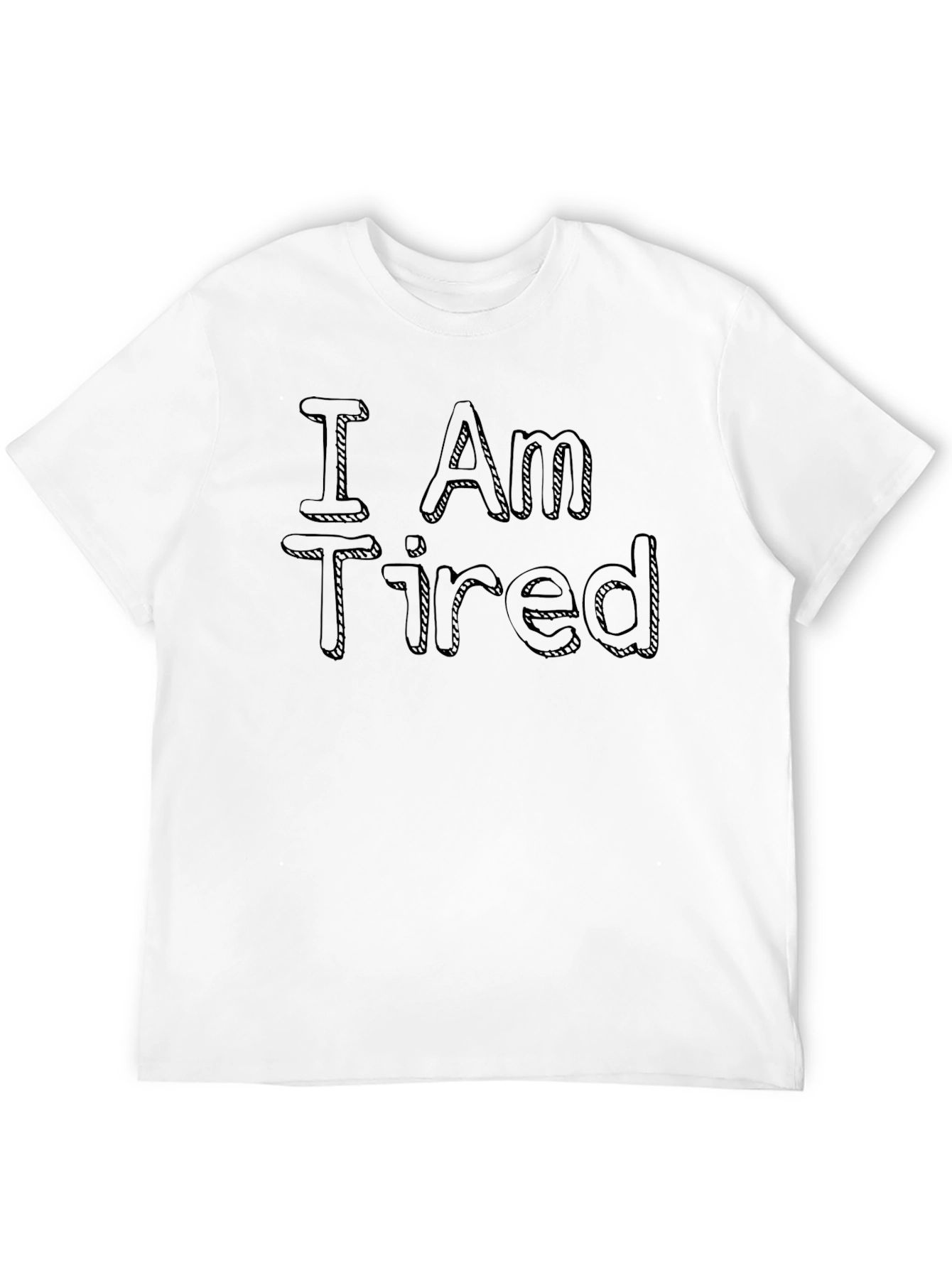 I Am Tired Graphic T-Shirt - Black