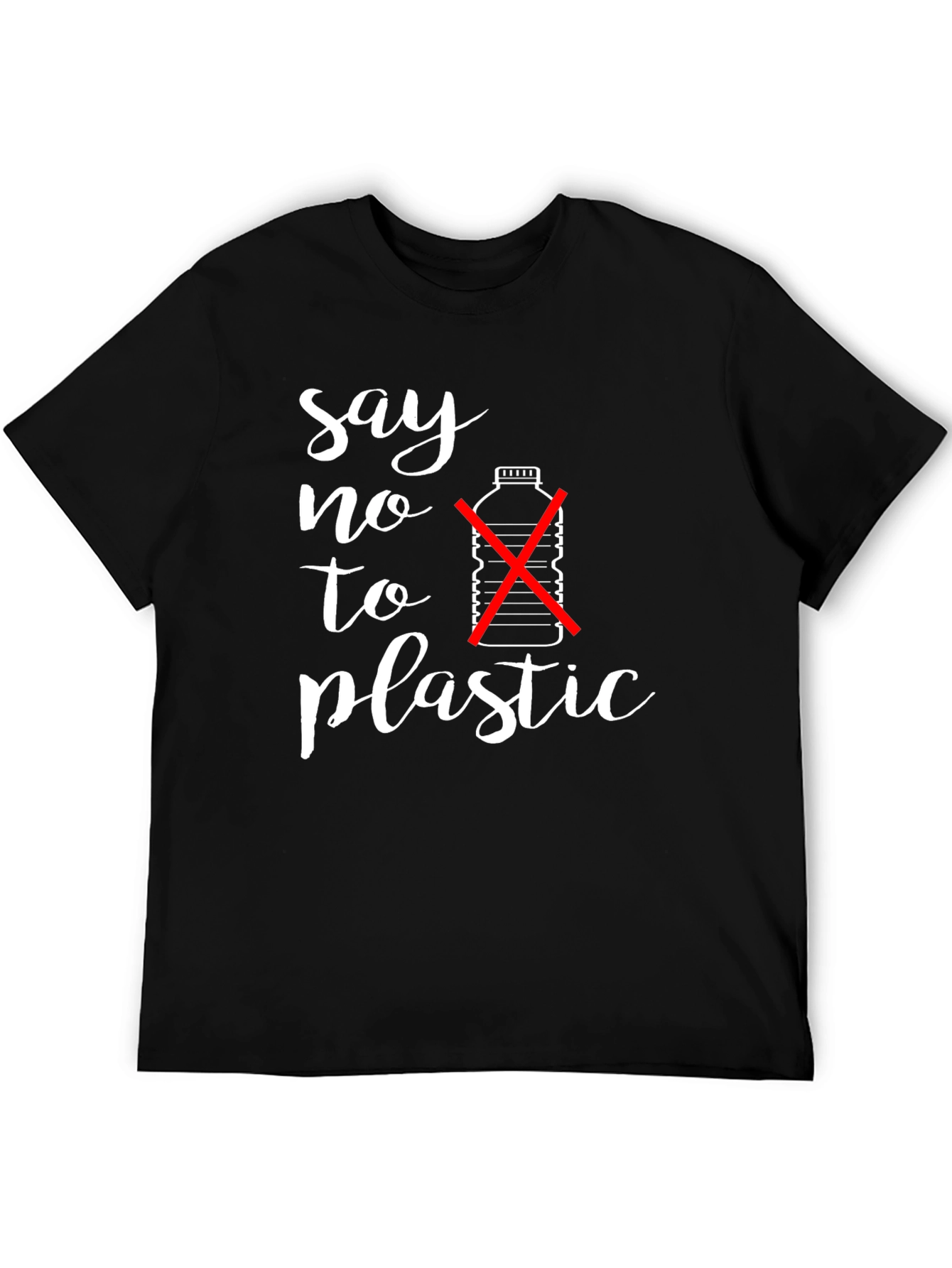Say No to Plastic T-Shirt