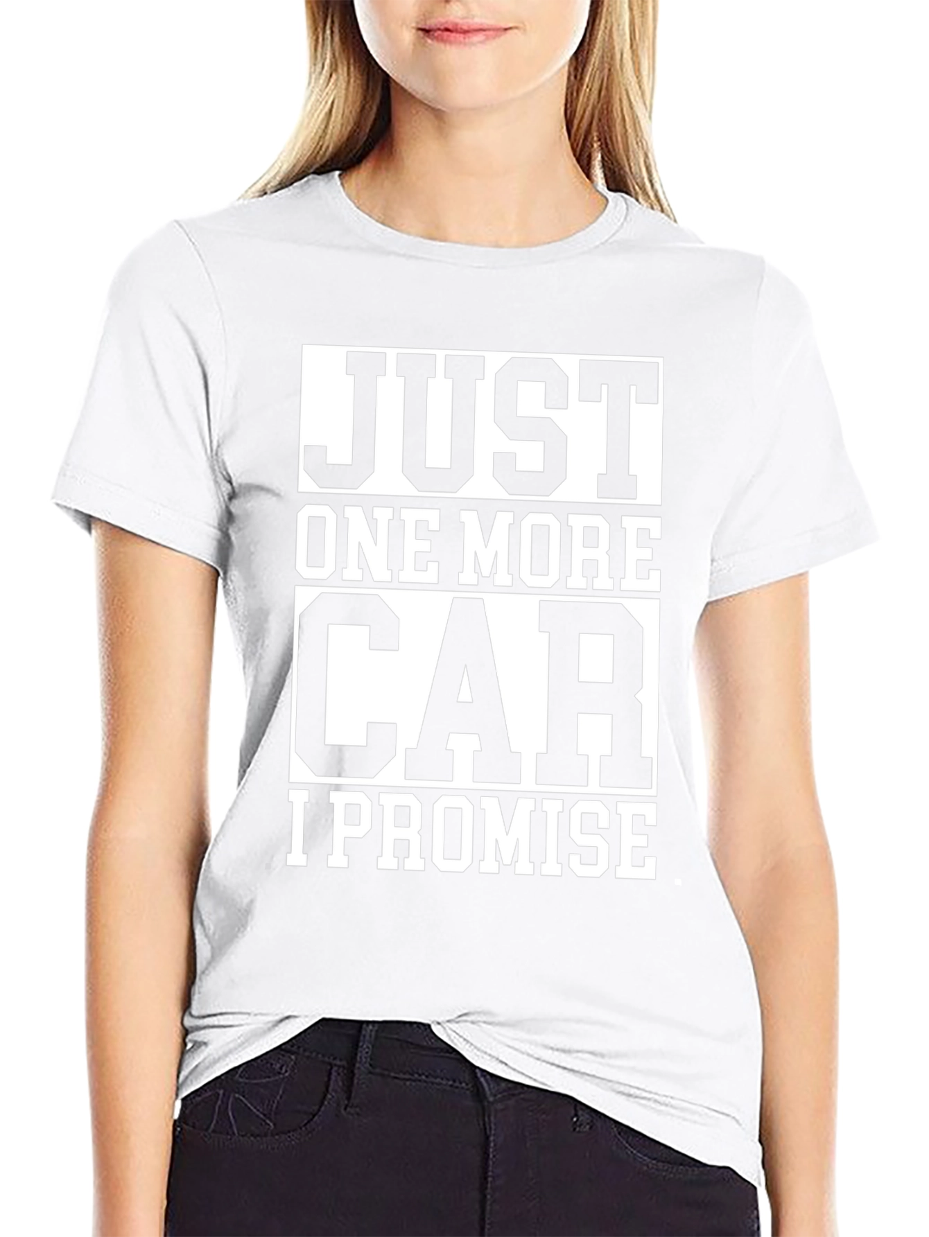 Just One More Car I Promise T-Shirt