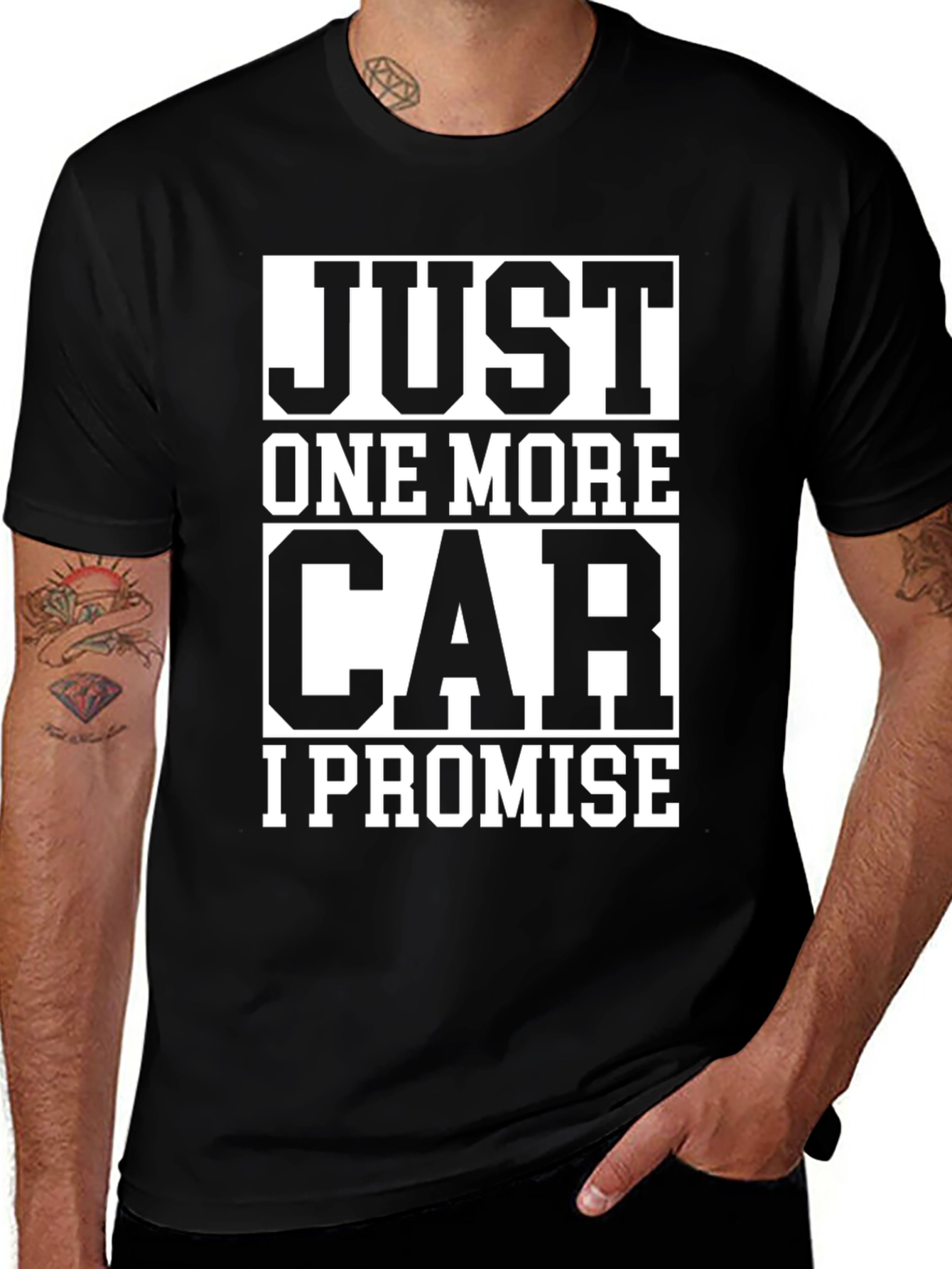 Just One More Car I Promise T-Shirt