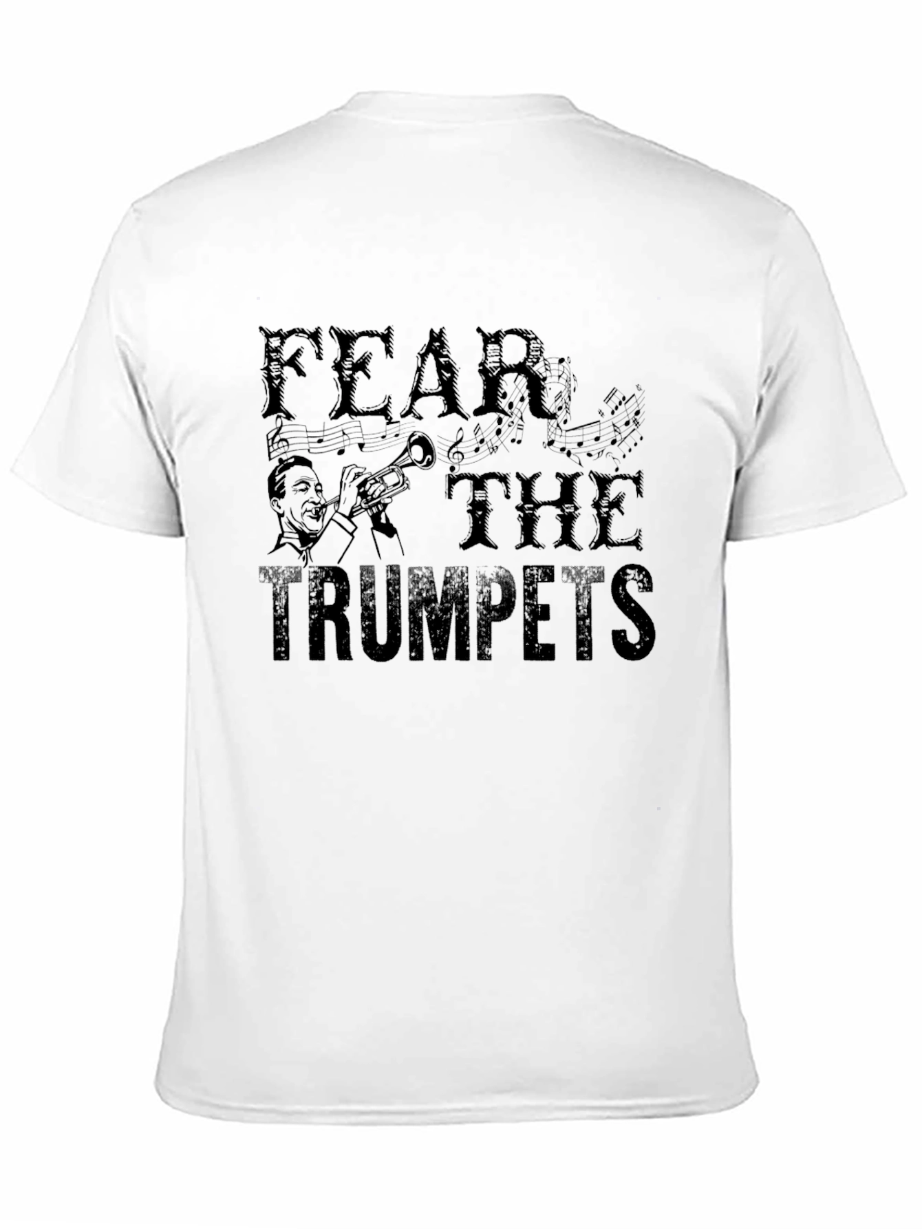 Fear The Trumpets Black T-Shirt Graphic Print