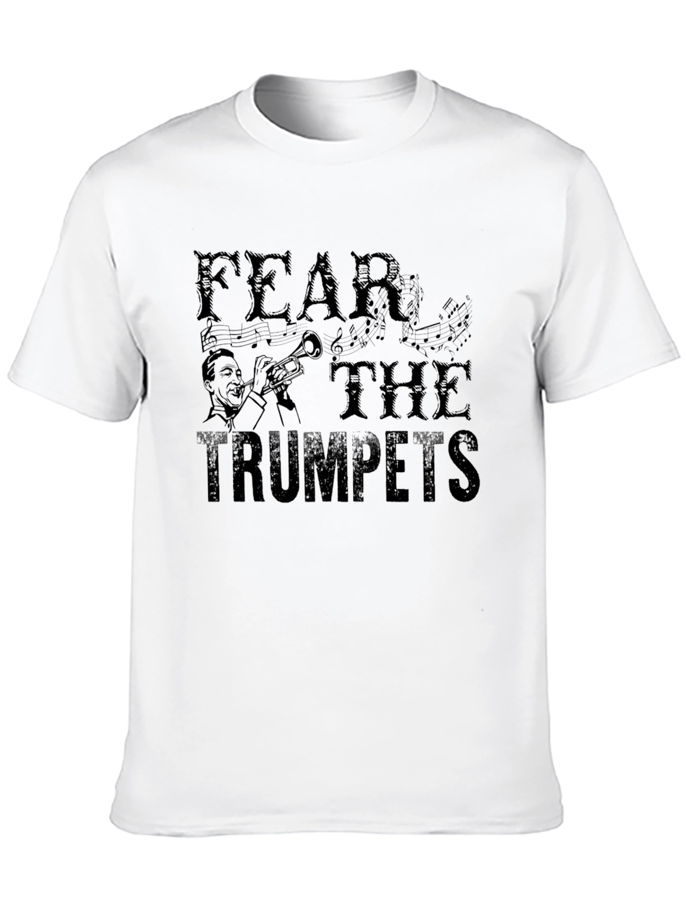 Fear The Trumpets Black T-Shirt Graphic Print