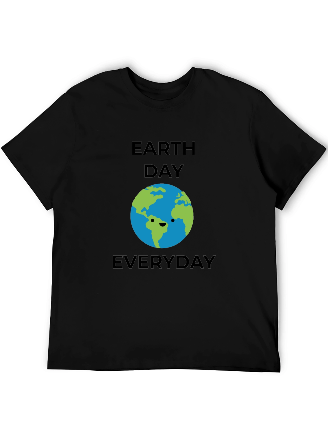 Earth Day Everyday T-Shirt