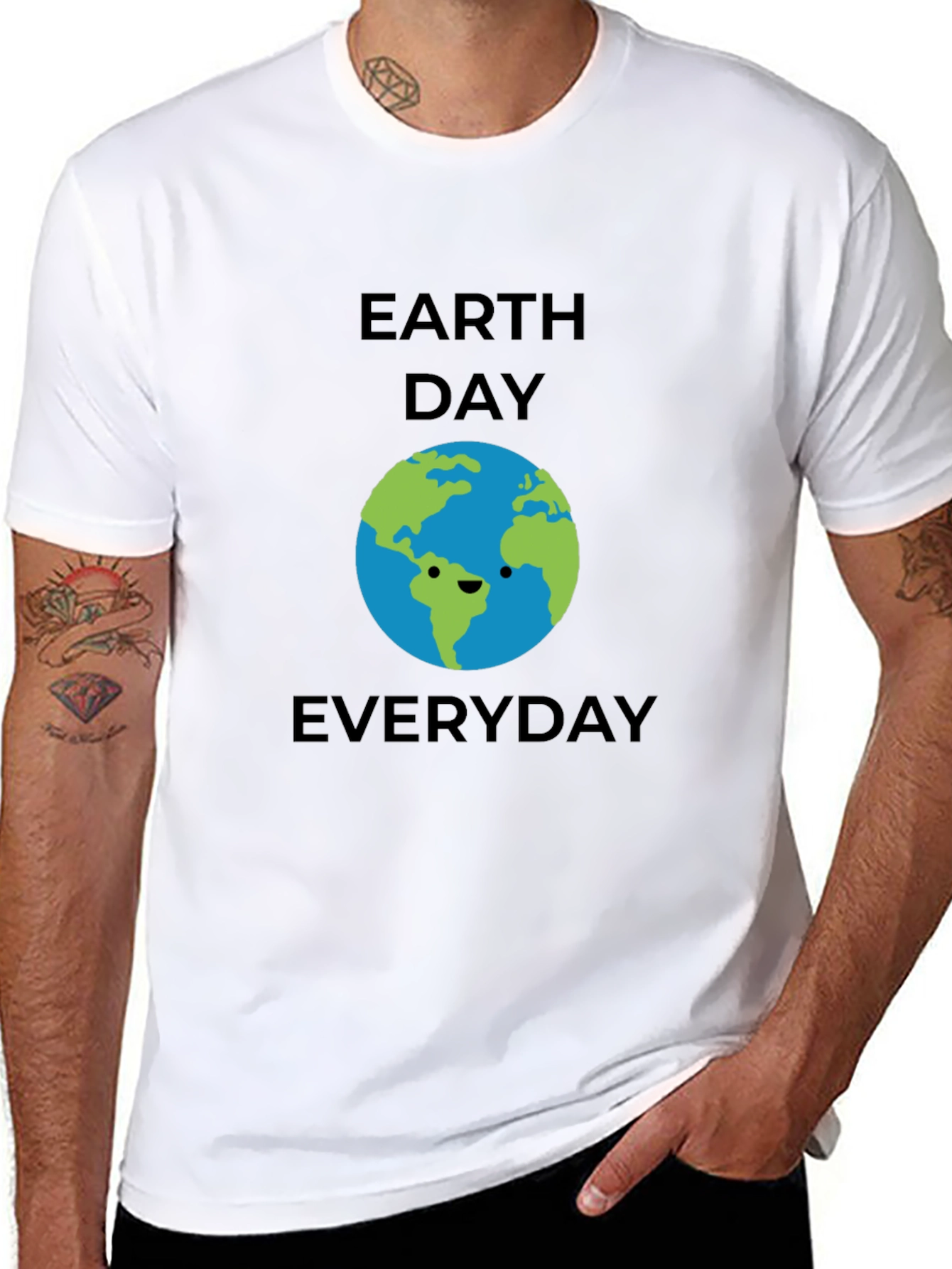 Earth Day Everyday T-Shirt