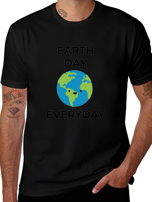 Earth Day Everyday T-Shirt