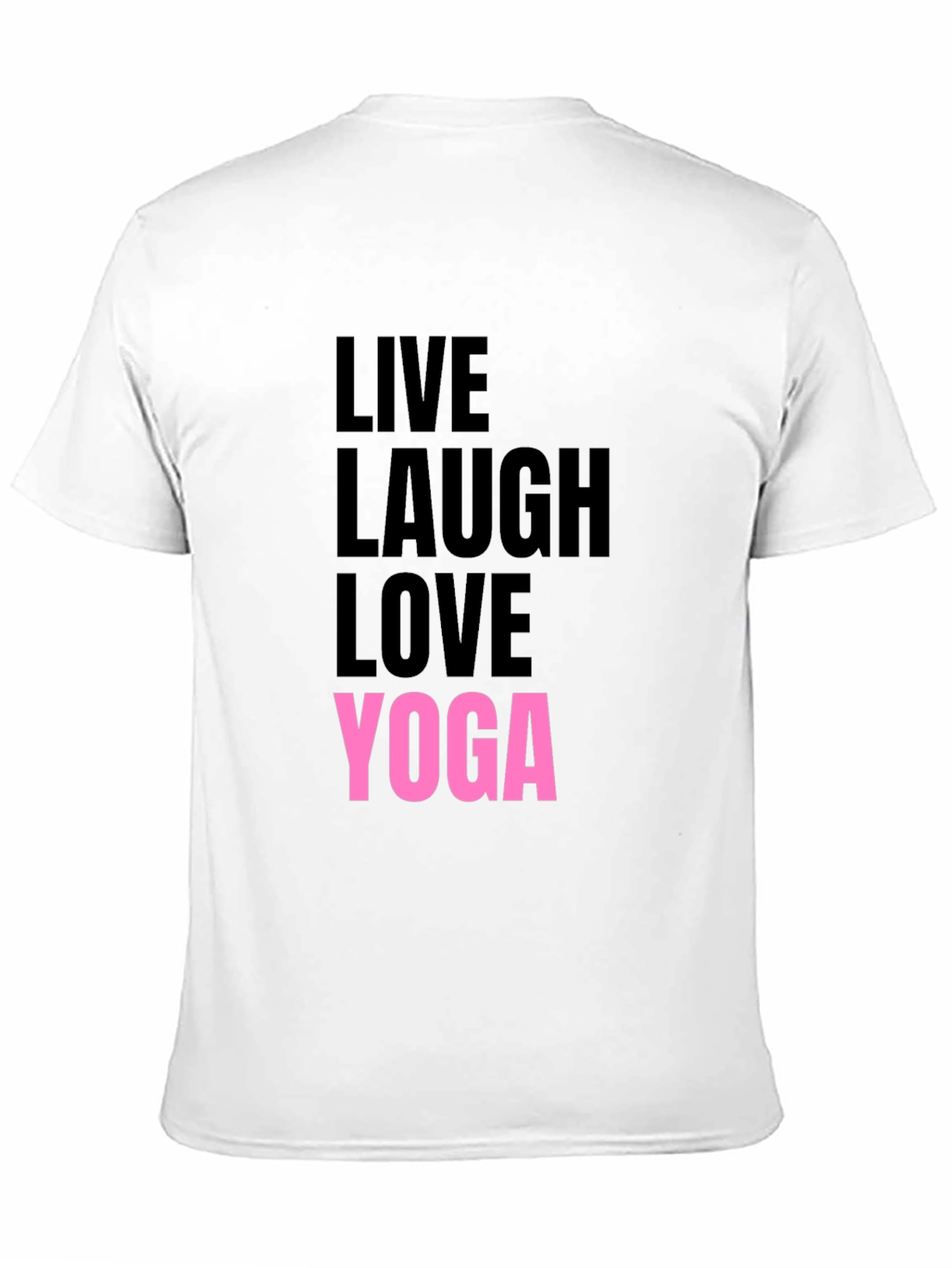 Live Laugh Love Yoga Graphic Tee