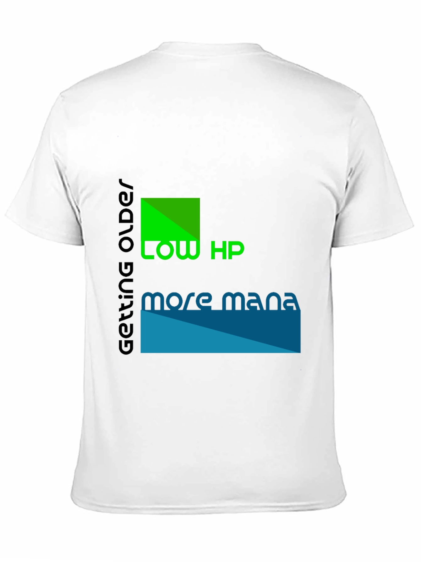 Low HP More Mana Black Graphic T-Shirt