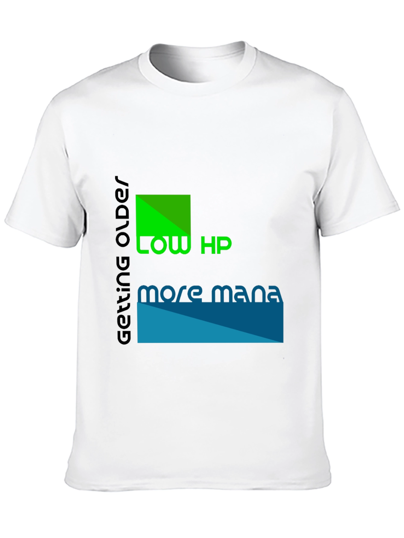 Low HP More Mana Black Graphic T-Shirt