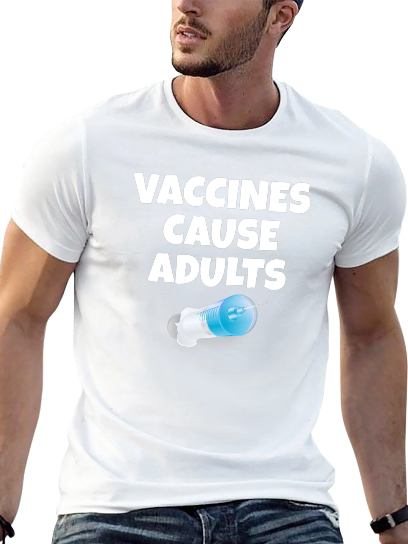 Vaccines Cause Adults Funny Novelty T-Shirt