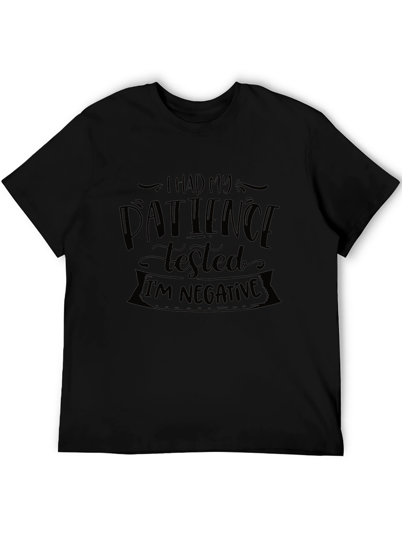 Humorous Patience Tested Graphic Tee - Black